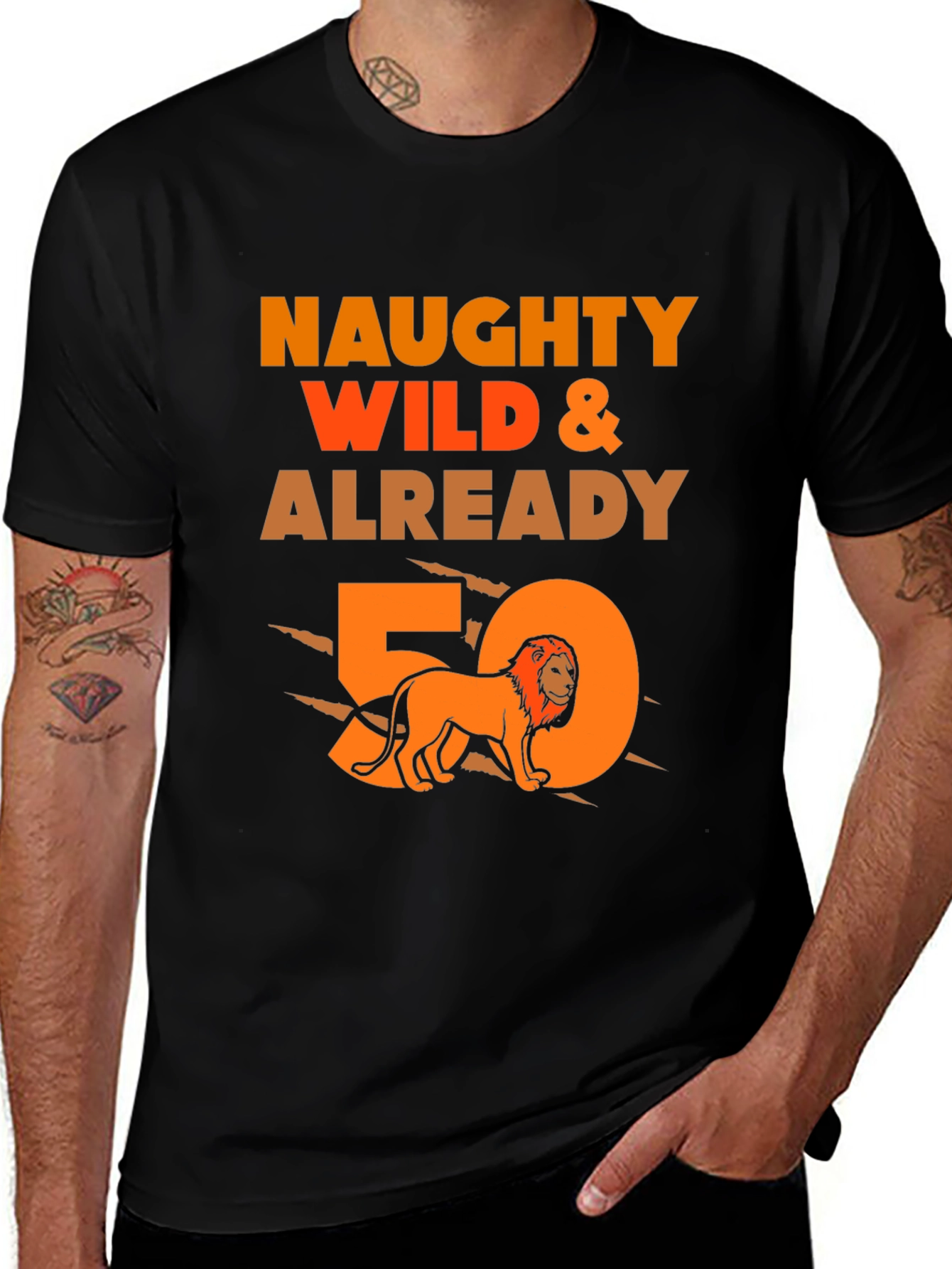 Variant 22 of Naughty Wild & Already 50 T-Shirt