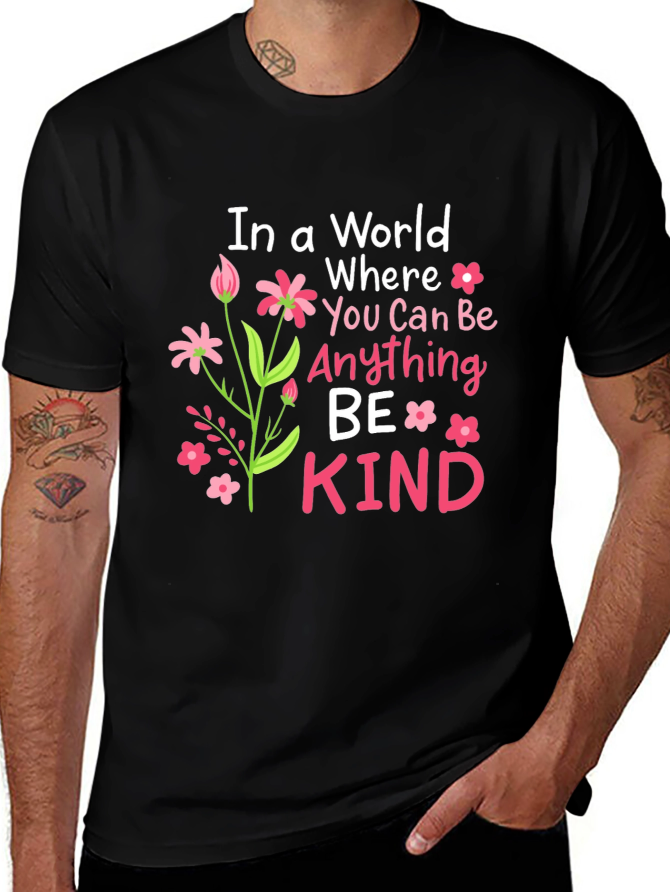 Variant 3 of Be Kind T-Shirt - Floral Design, Inspirational Message