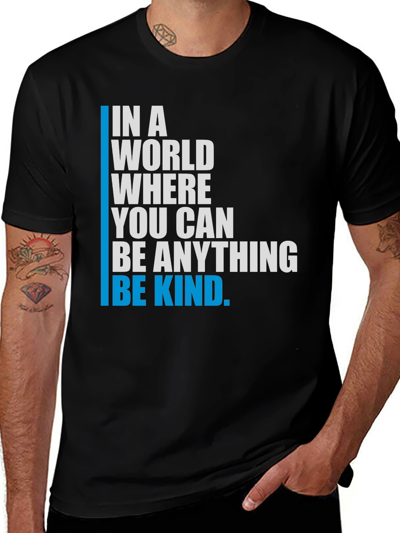 Variant 23 of In A World Be Kind T-Shirt - Motivational Tee