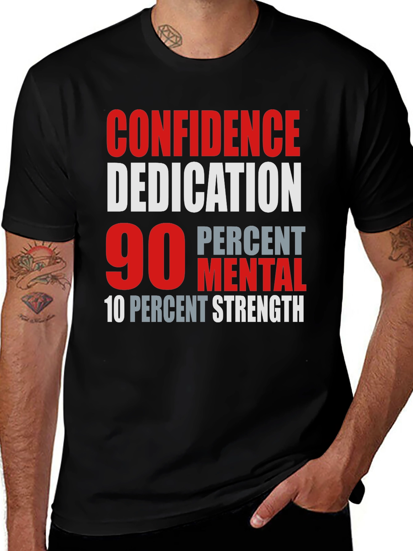 Confidence Dedication Mental Strength T-Shirt