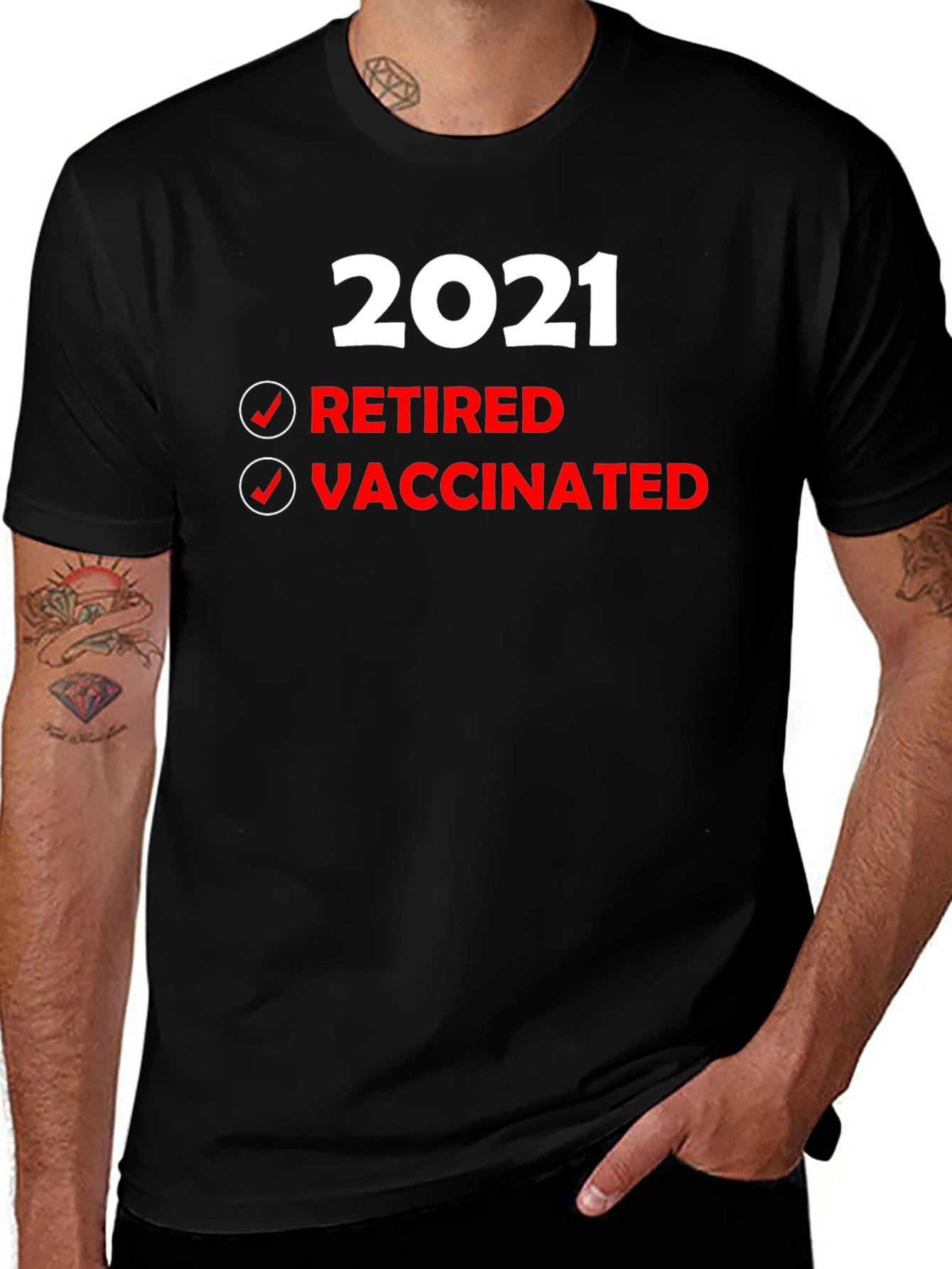 Variant 22 of Retired & Vaccinated T-Shirt - 2021