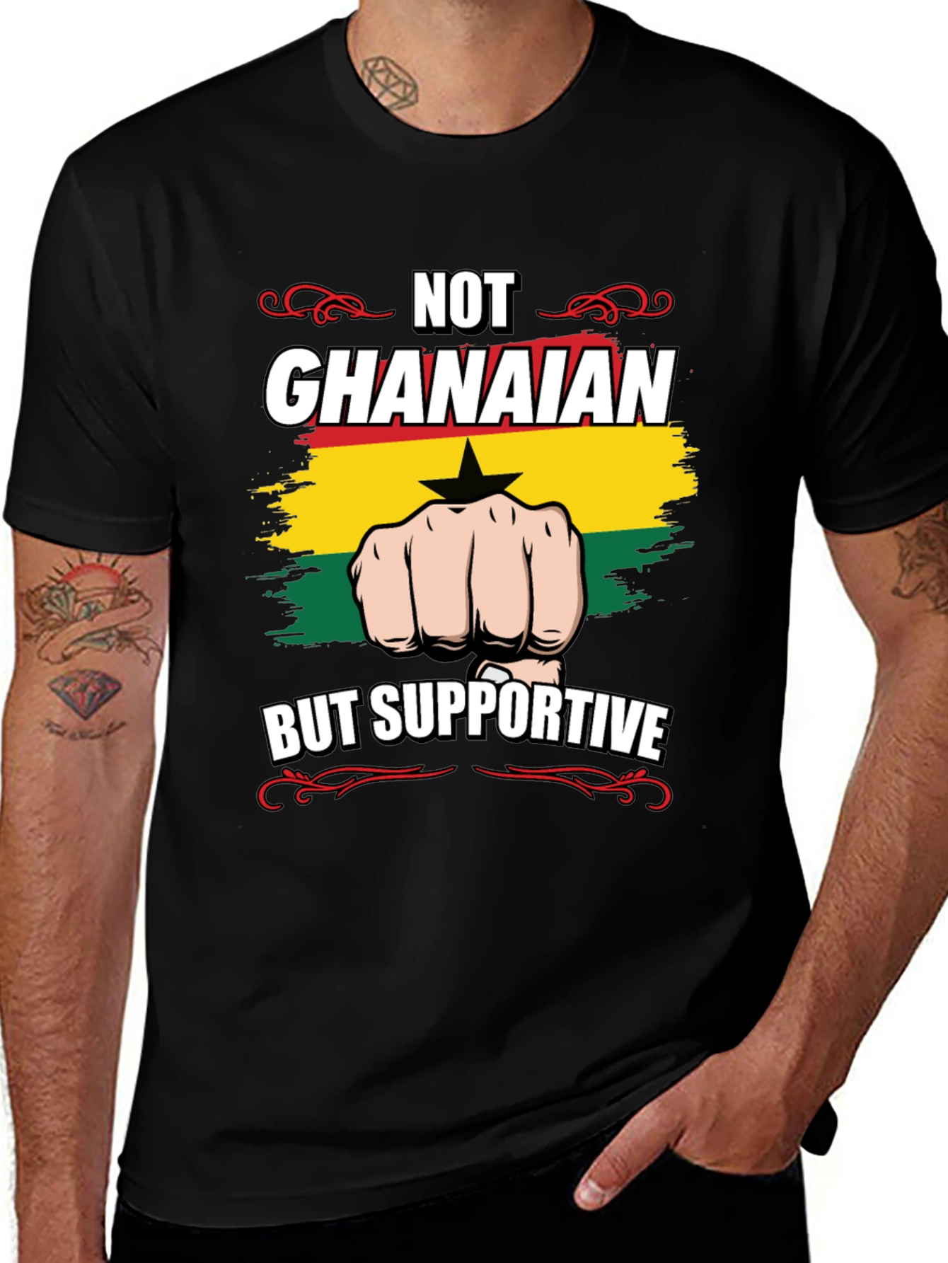 Ghana Support T-Shirt - Not Ghanaian But Supportive
