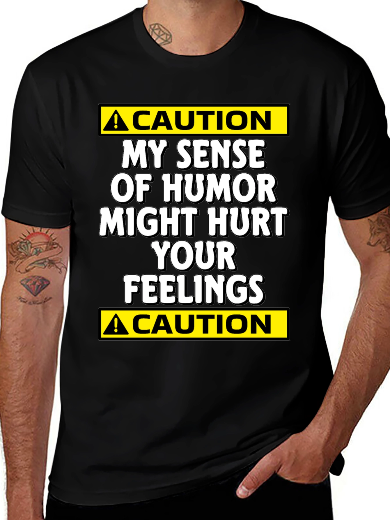 Variant 16 of Caution: My Humor Might Hurt Your Feelings T-Shirt