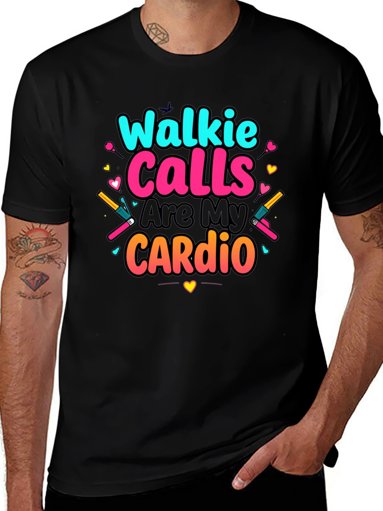 Variant 30 of Walkie Calls Are My Cardio Black T-Shirt