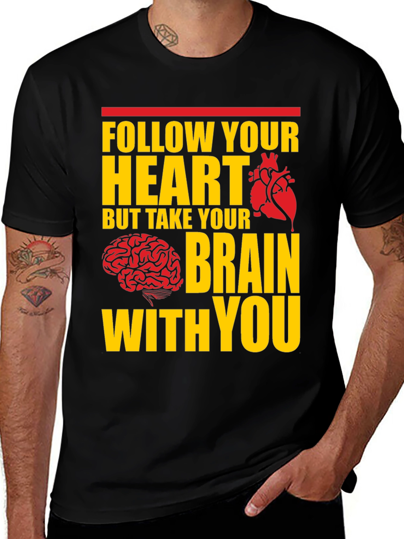 Variant 26 of Follow Your Heart, Take Your Brain T-Shirt