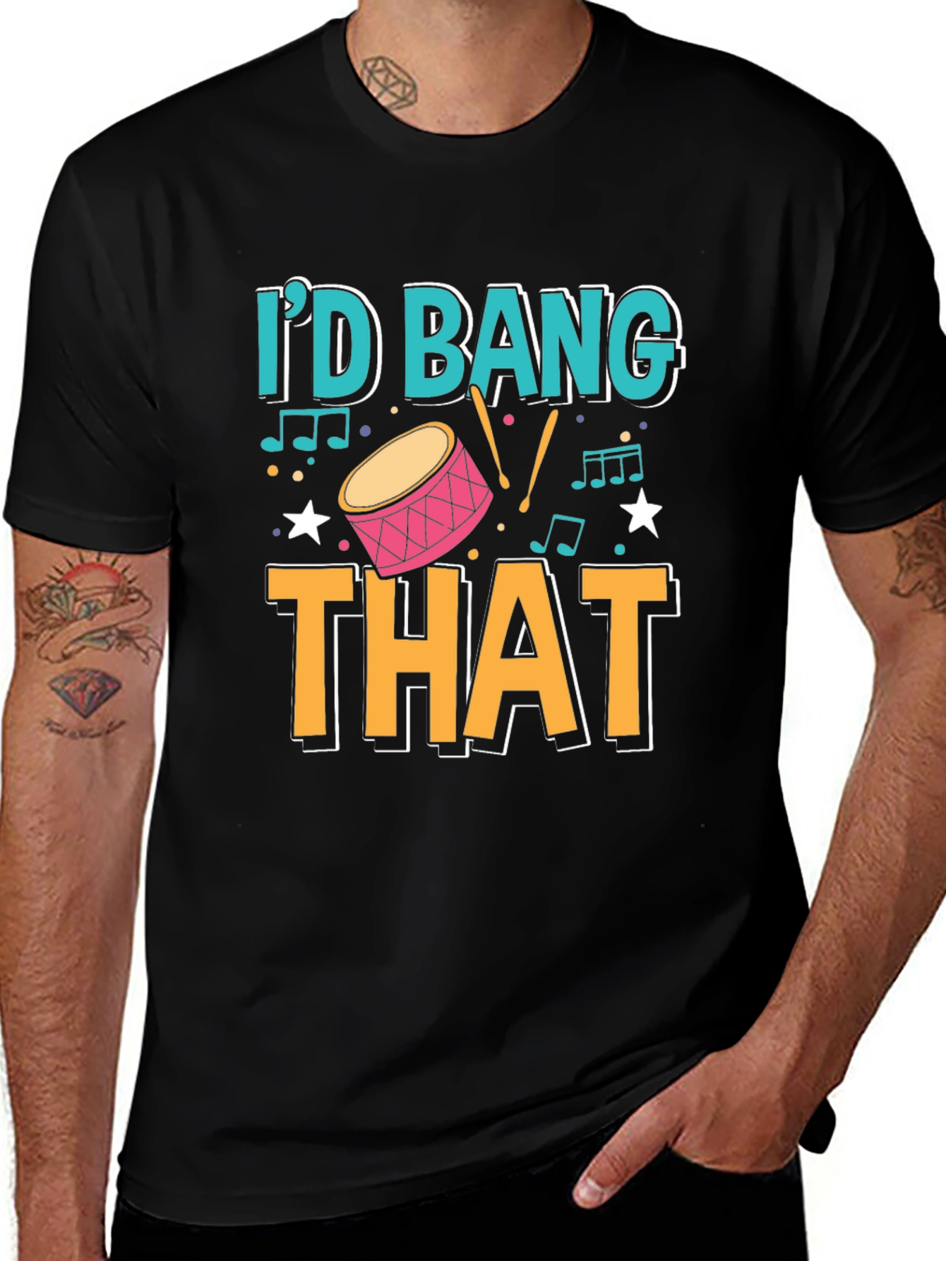 Variant 13 of I'd Bang That Drummer T-Shirt