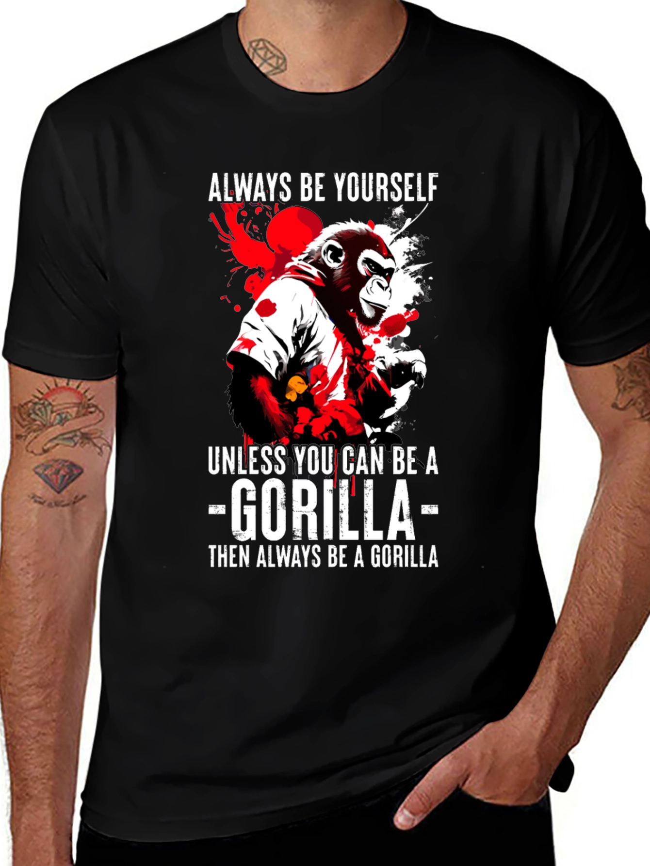 Variant 13 of Be a Gorilla T-Shirt