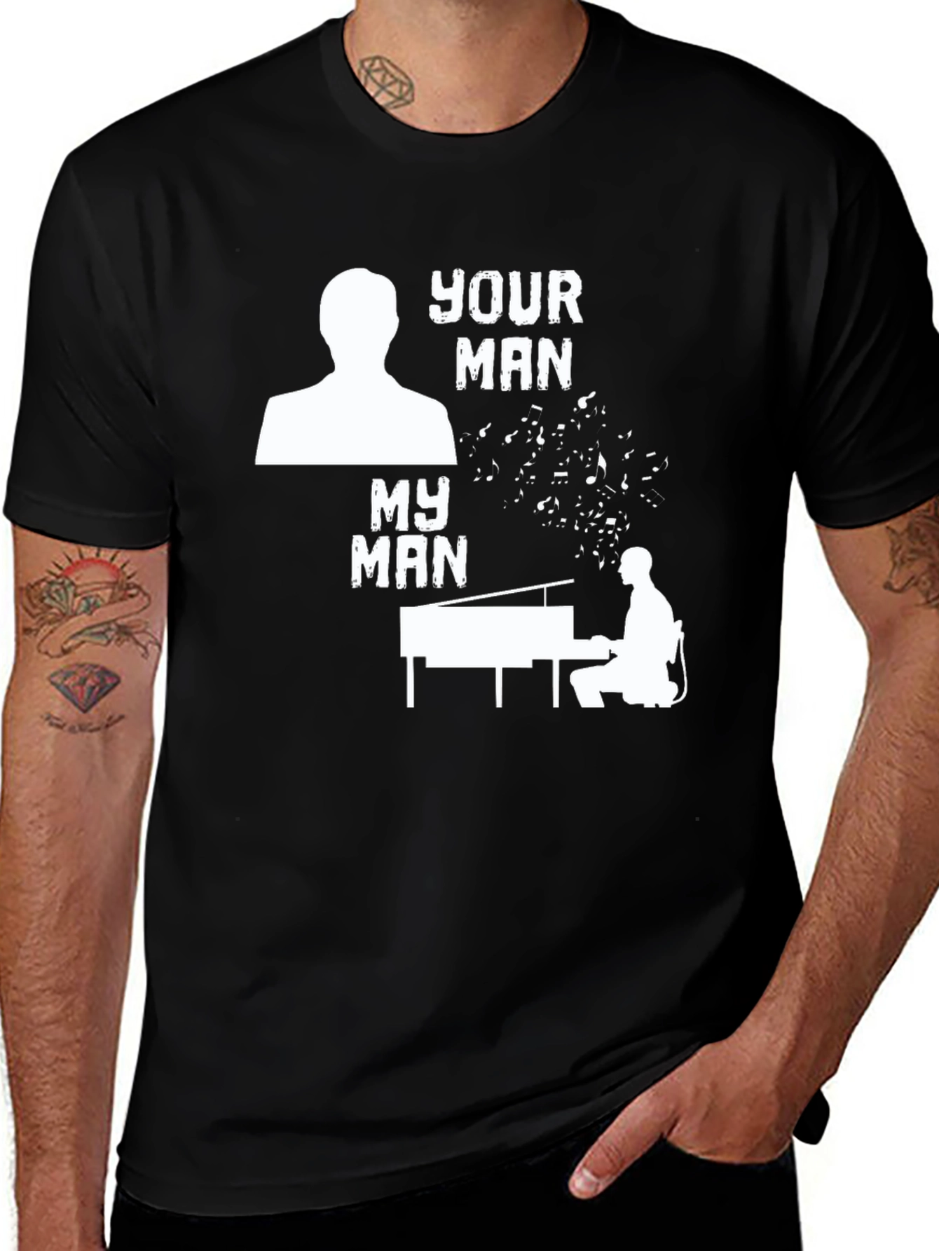 Your Man My Man Piano Player T-Shirt