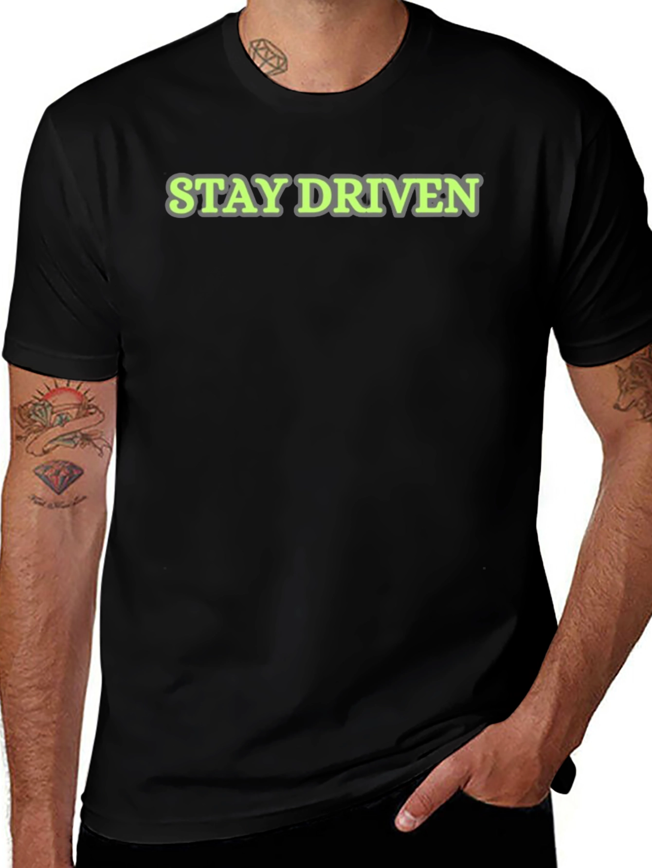 Stay Driven T-Shirt - Motivation