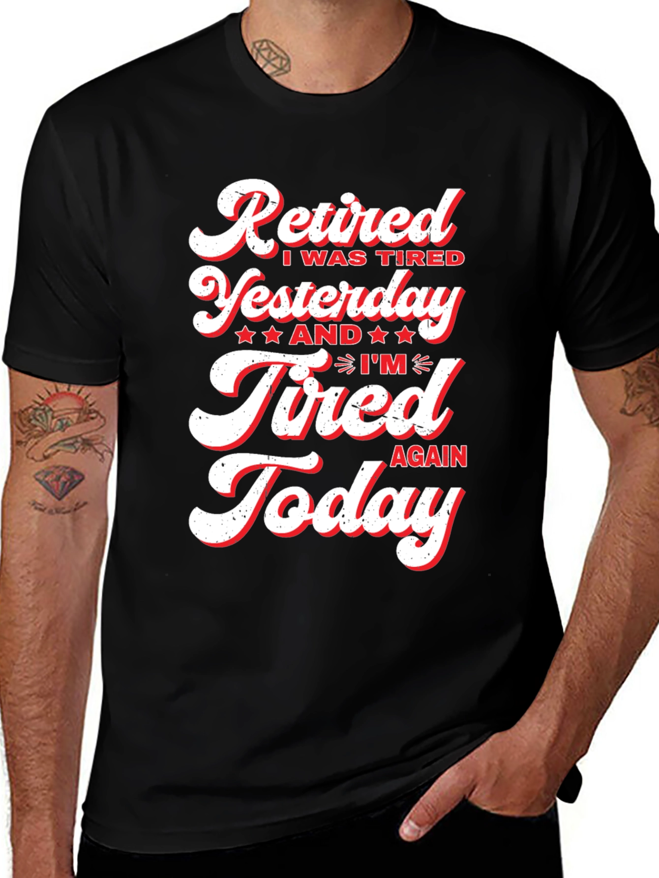 Variant 24 of Retired & Tired Graphic T-Shirt