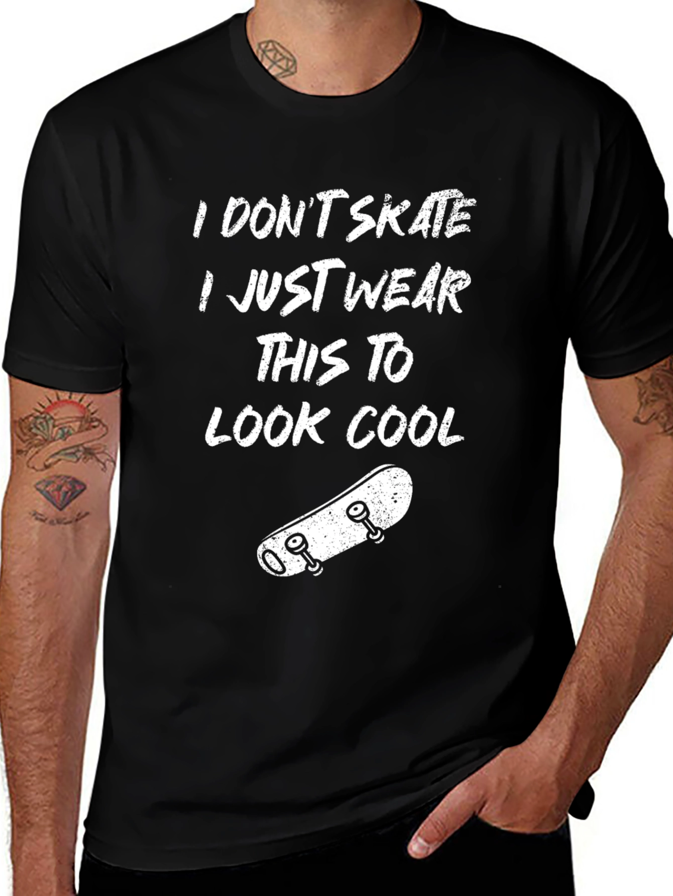 Variant 5 of Cool Skater T-Shirt: I Don't Skate, I Just Wear This To Look Cool