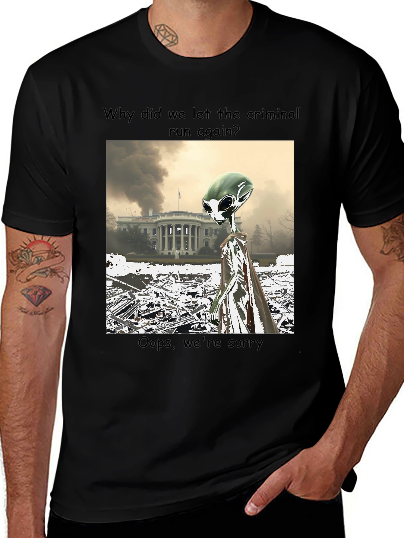 Variant 11 of Political Alien Humor Graphic Tee