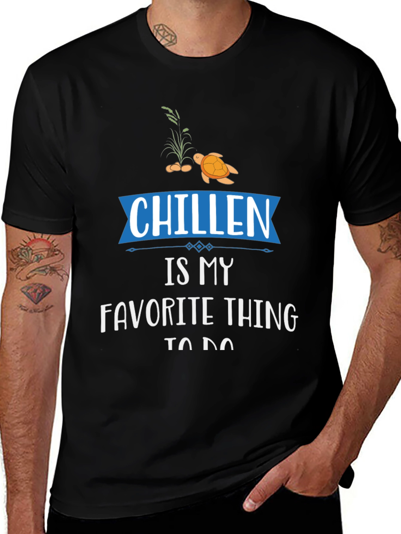 Variant 24 of Chillen Is My Favorite Thing T-Shirt