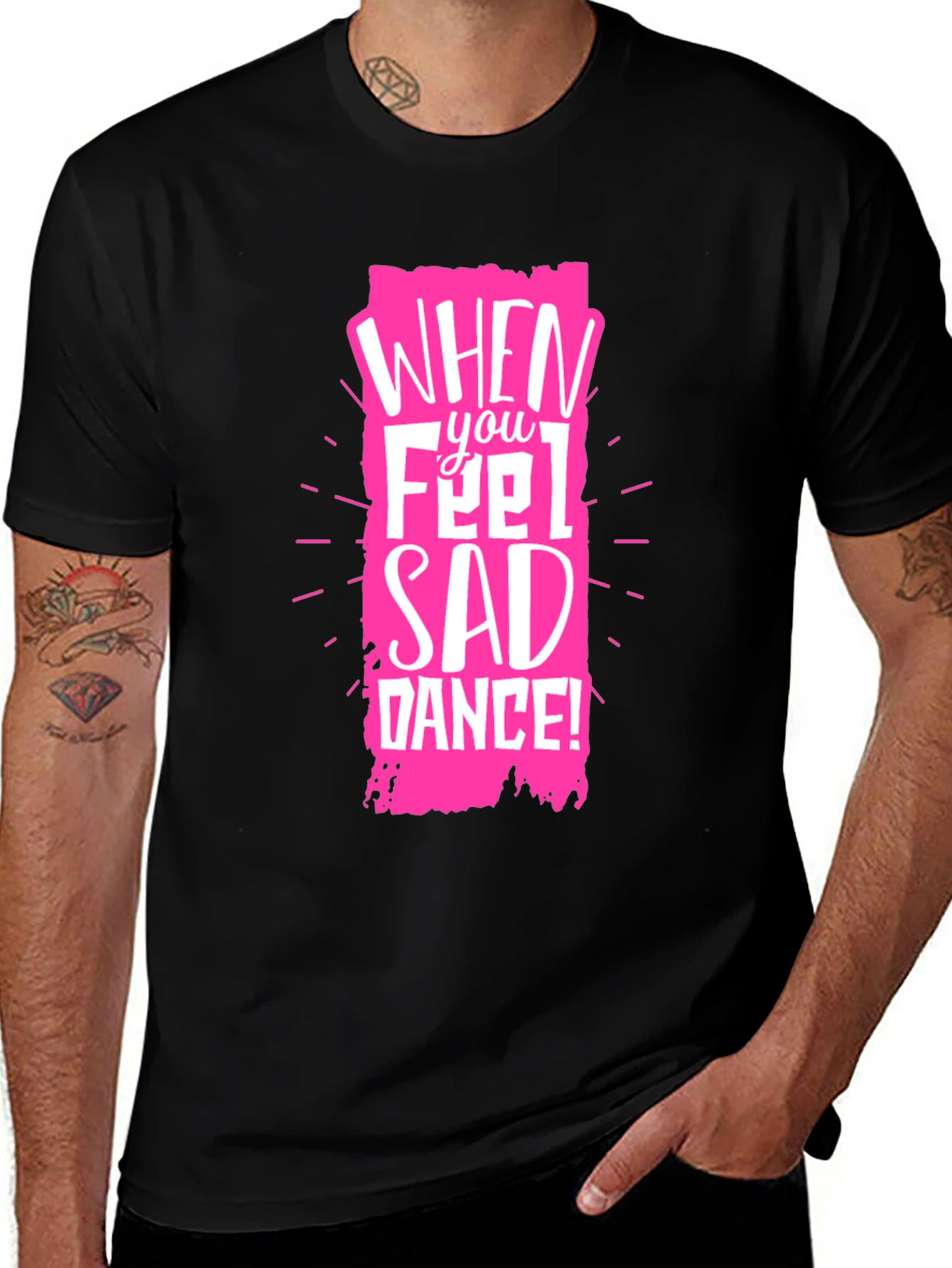Variant 6 of When You Feel Sad Dance T-Shirt