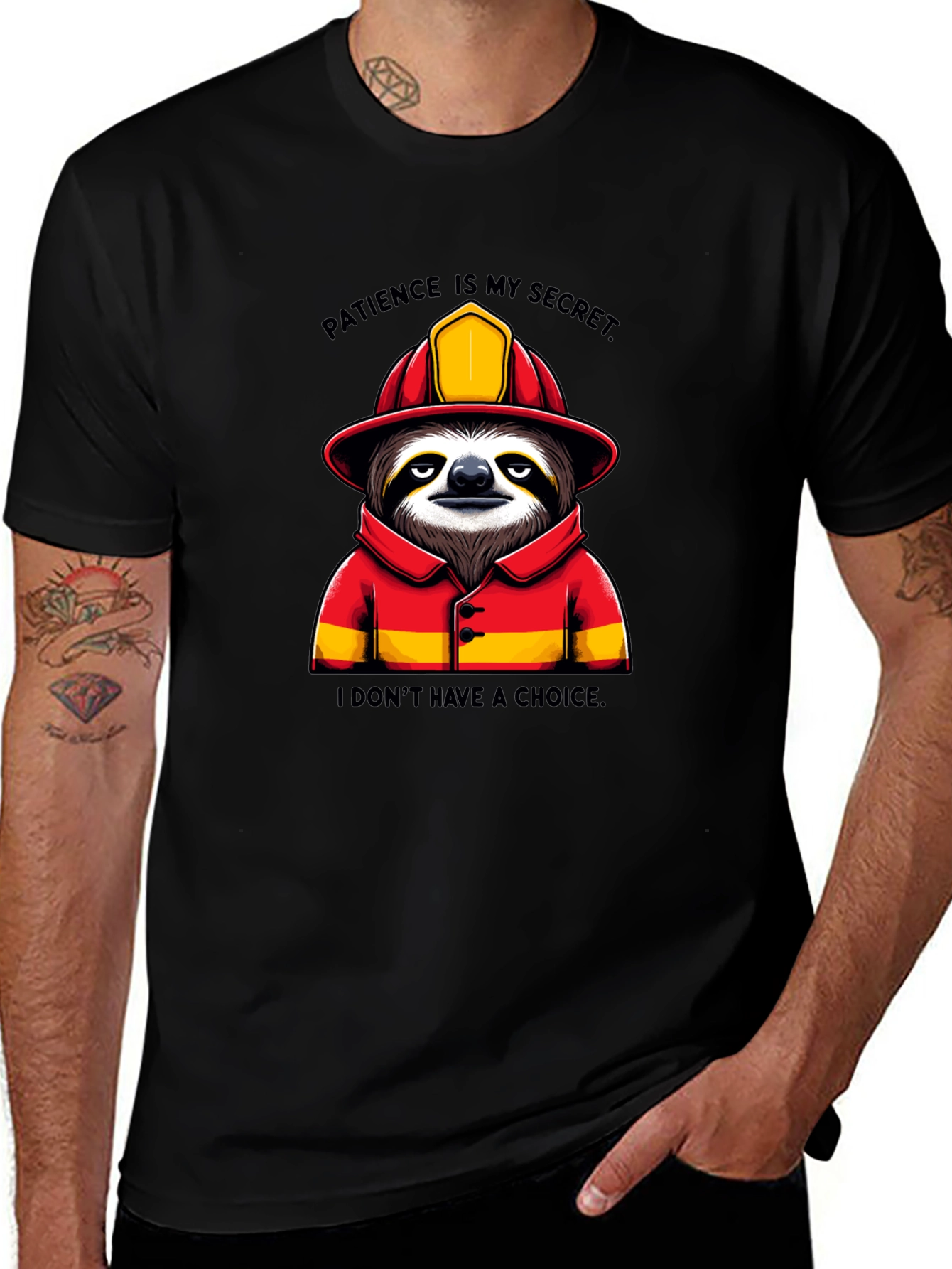 Variant 22 of Sloth Firefighter T-Shirt: Patience is My Secret