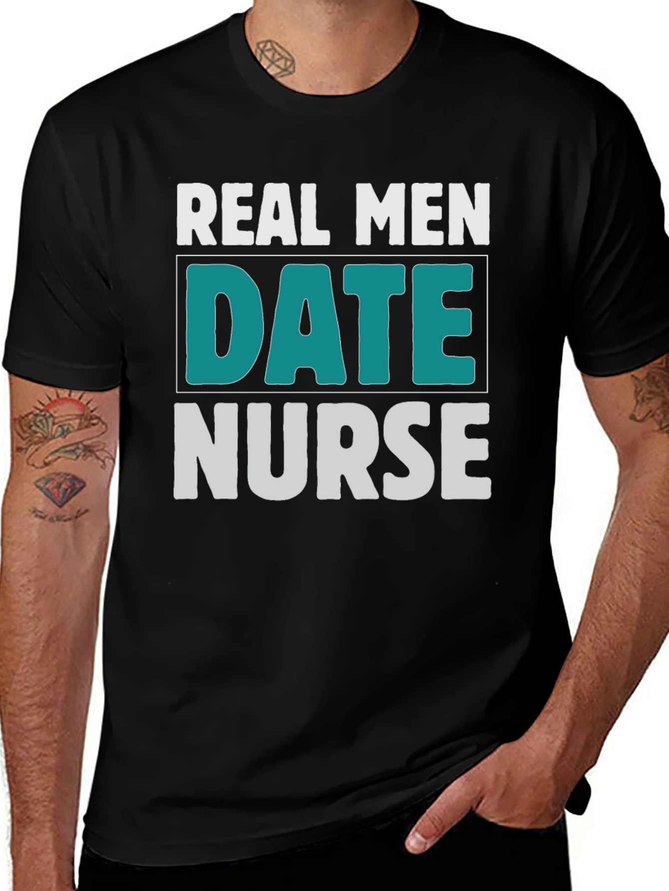 Variant 10 of Real Men Date Nurse Graphic T-Shirt