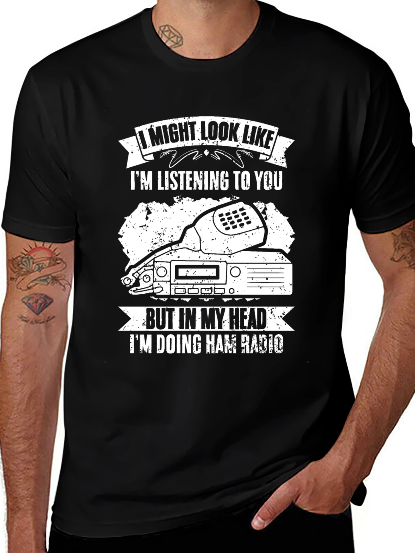 Variant 7 of Ham Radio T-Shirt: I Might Look Like I'm Listening