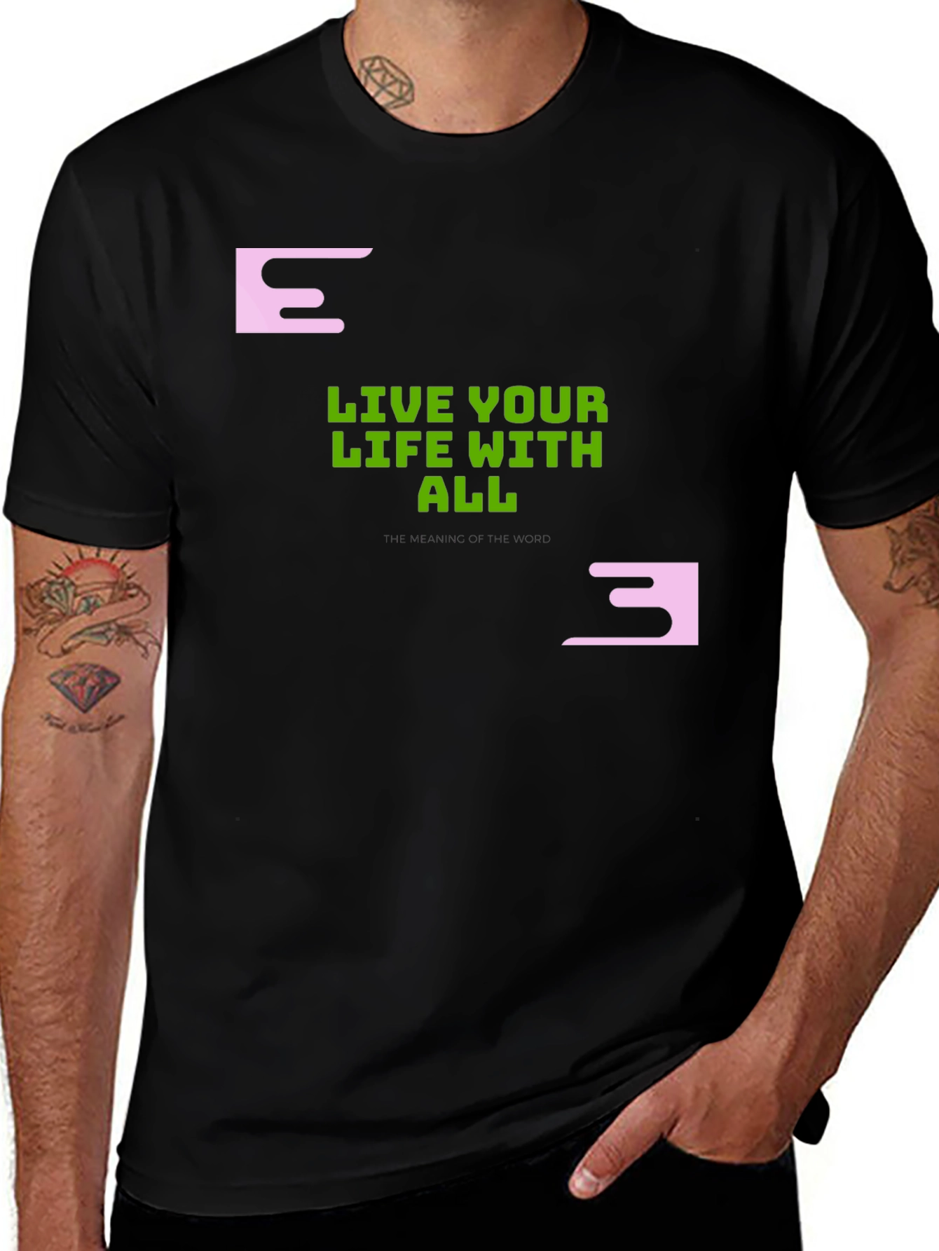 Variant 2 of Inspirational Graphic Tee - Live Your Life With All