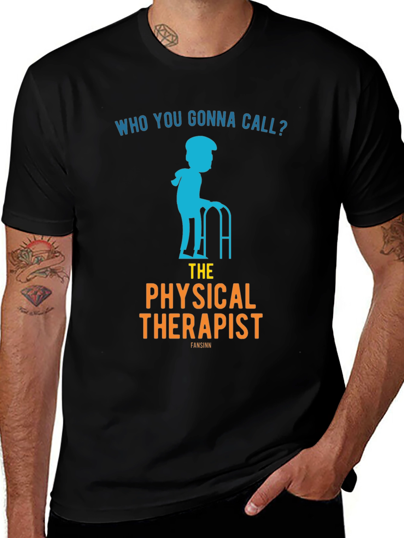 Variant 30 of Physical Therapist Humor T-Shirt - Who You Gonna Call?
