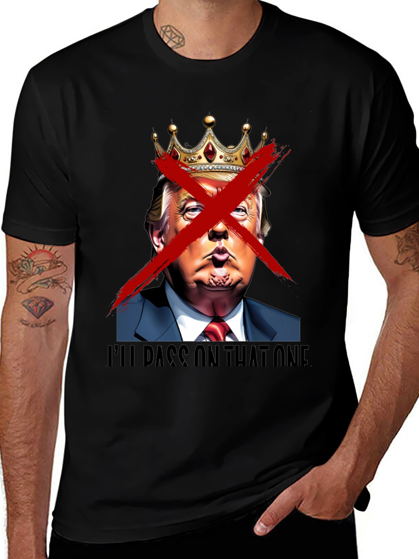 Variant 28 of Anti-Trump T-Shirt - "I'll Pass On That One"