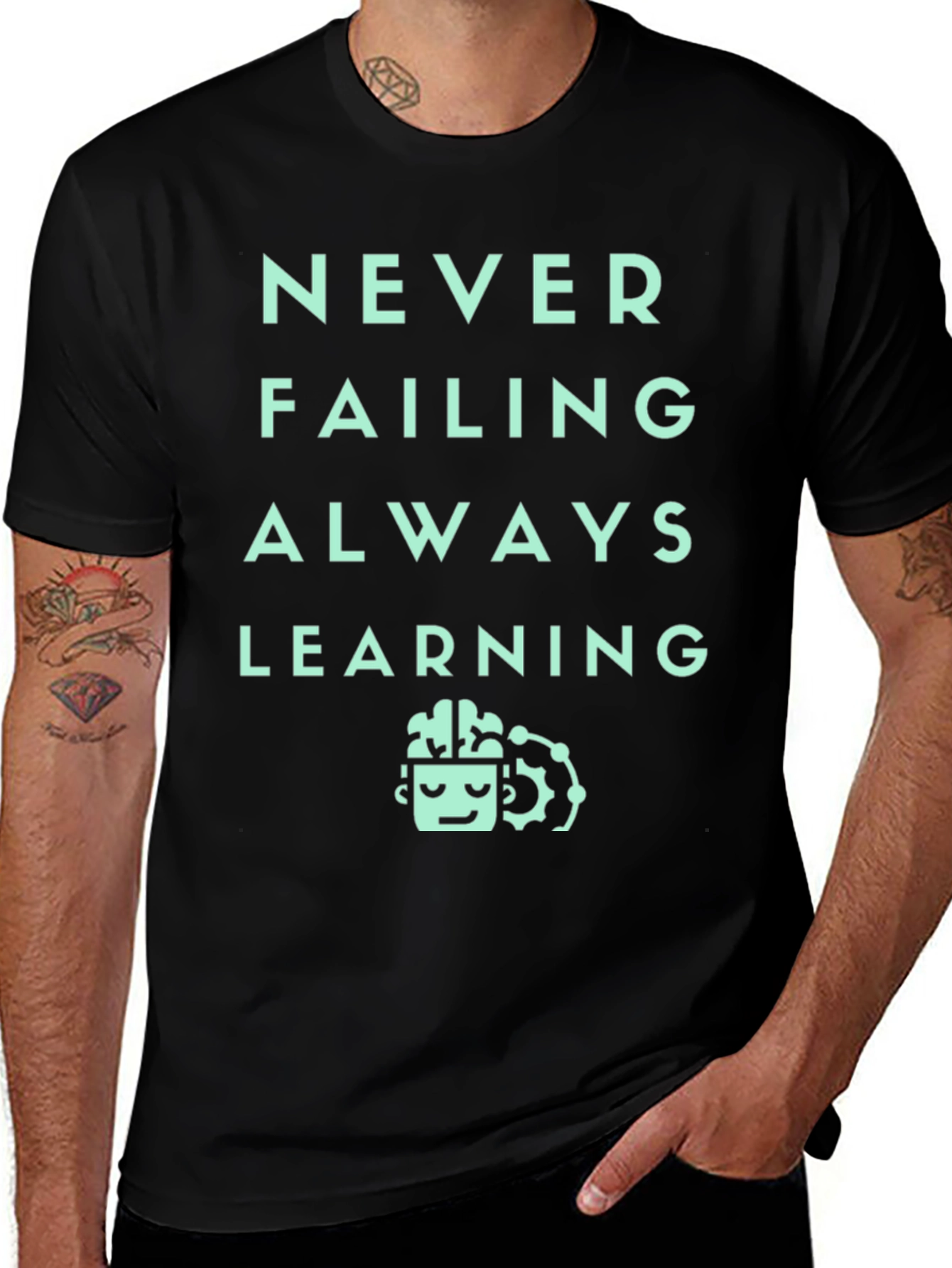 Variant 28 of Never Failing Always Learning Graphic Tee