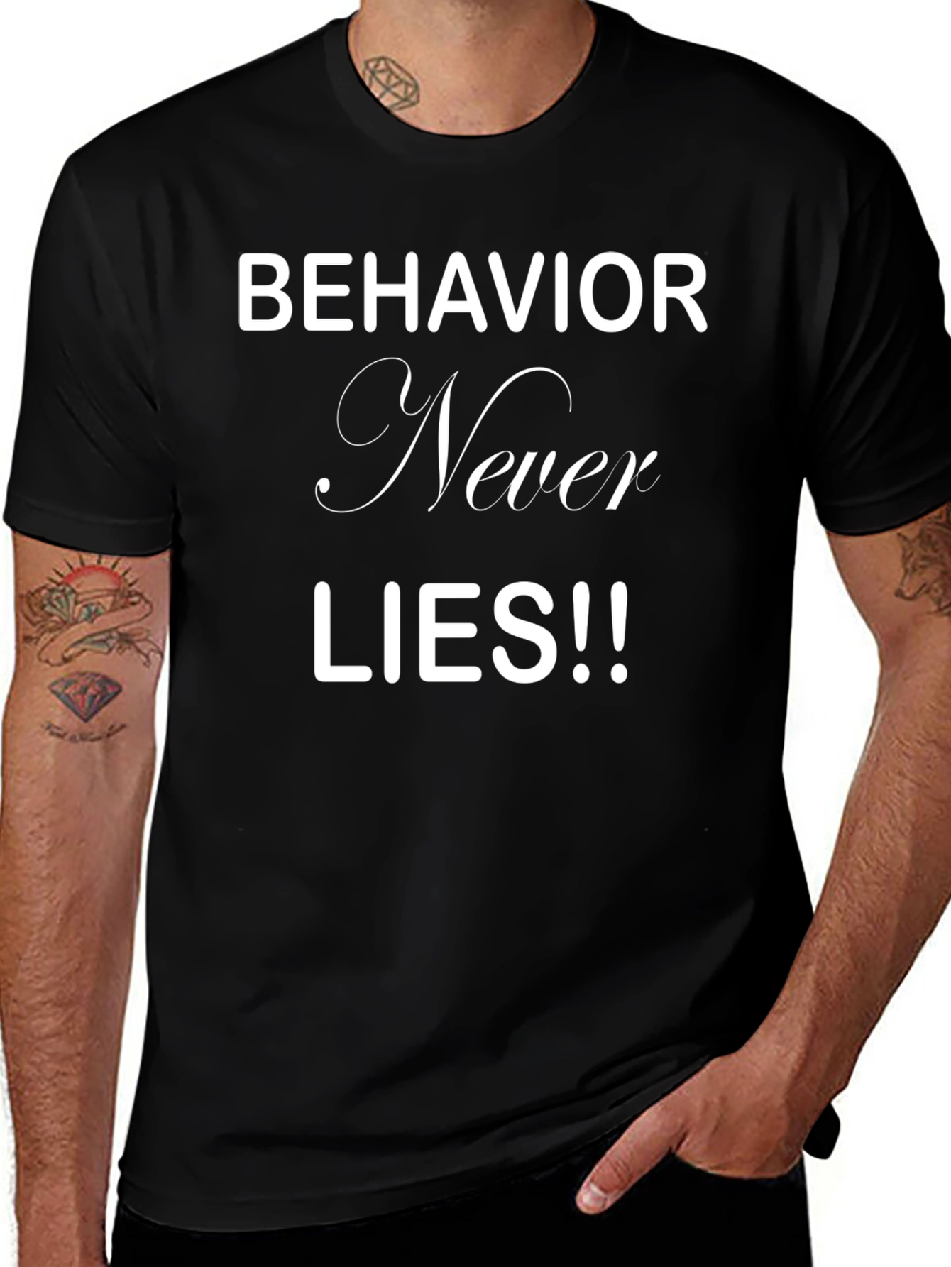 Variant 25 of Behavior Never Lies Men's Black Graphic Tee