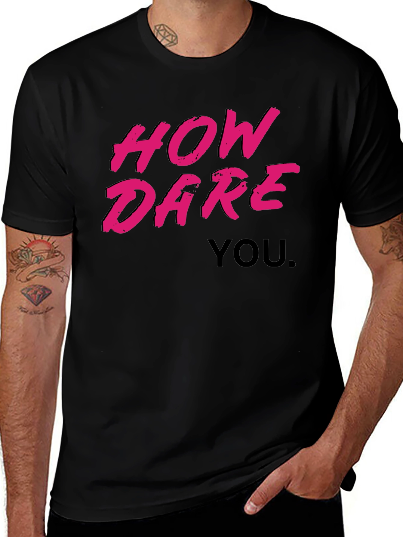 Variant 2 of How Dare You Graphic T-Shirt