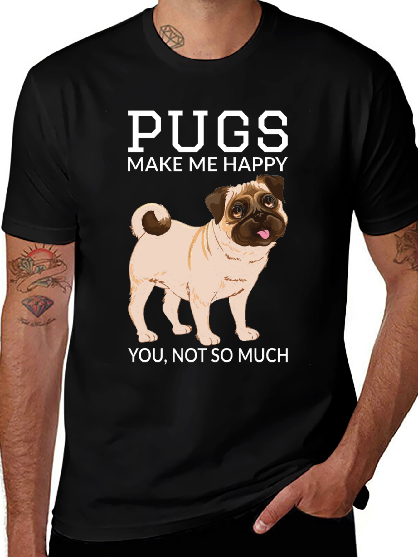 Variant 22 of Pugs Make Me Happy T-Shirt
