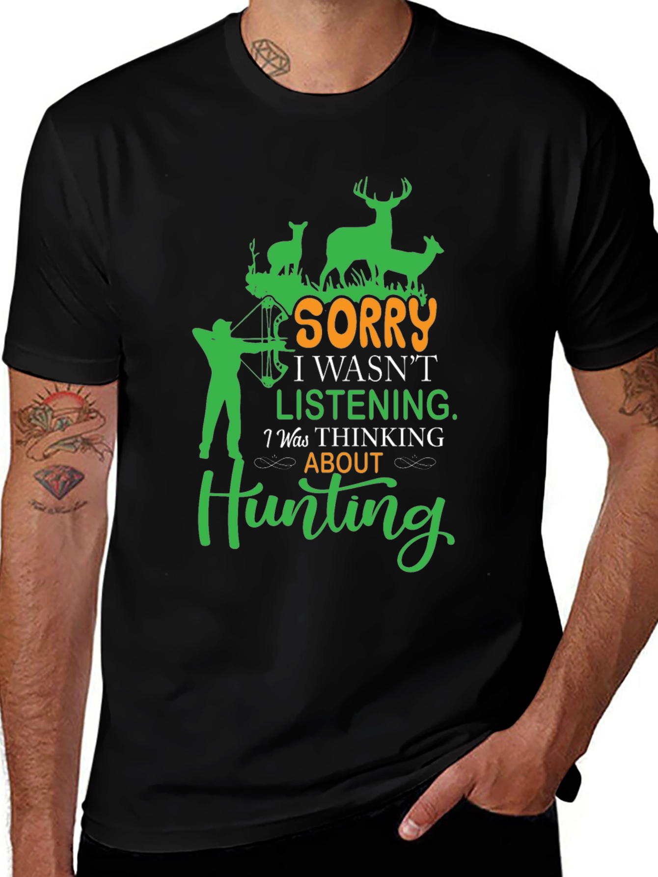 Variant 13 of Funny Hunting T-Shirt, Sorry Wasn't Listening Tee