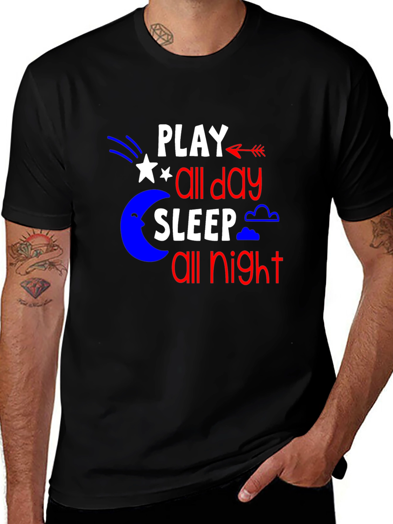 Variant 18 of Play All Day Sleep All Night T-Shirt