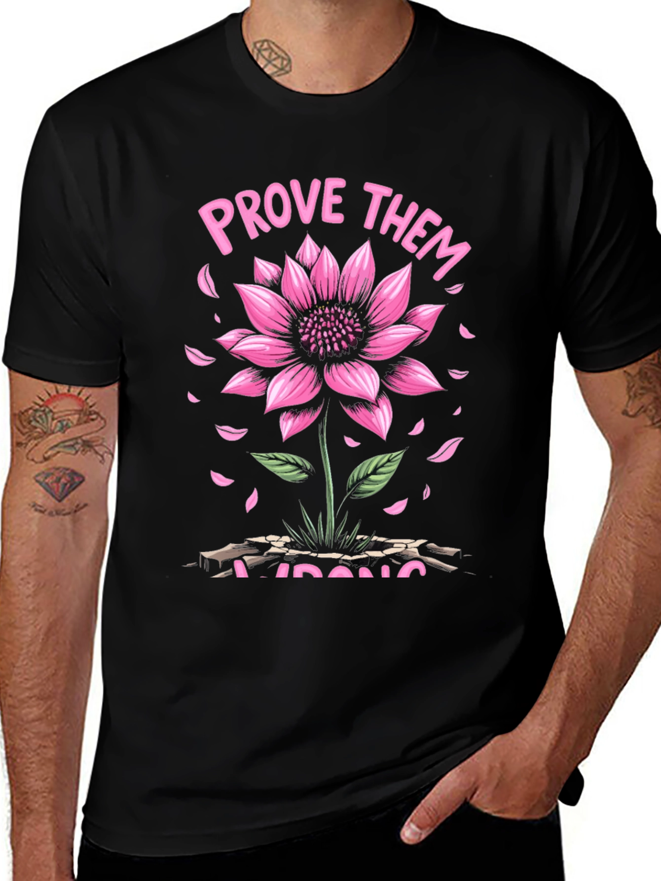Variant 27 of Prove Them Wrong Graphic Tee