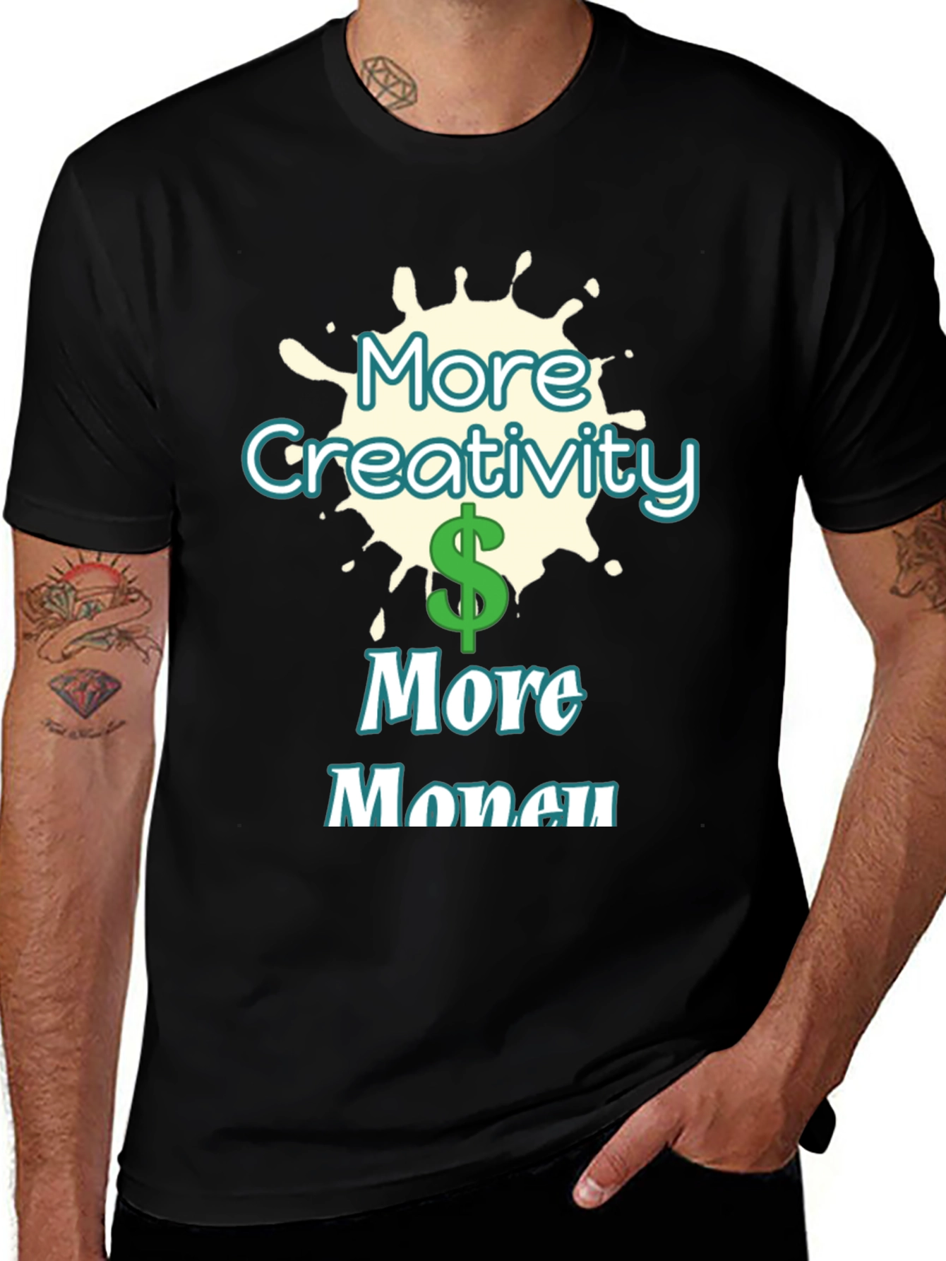 Variant 9 of More Creativity More Money Graphic T-Shirt