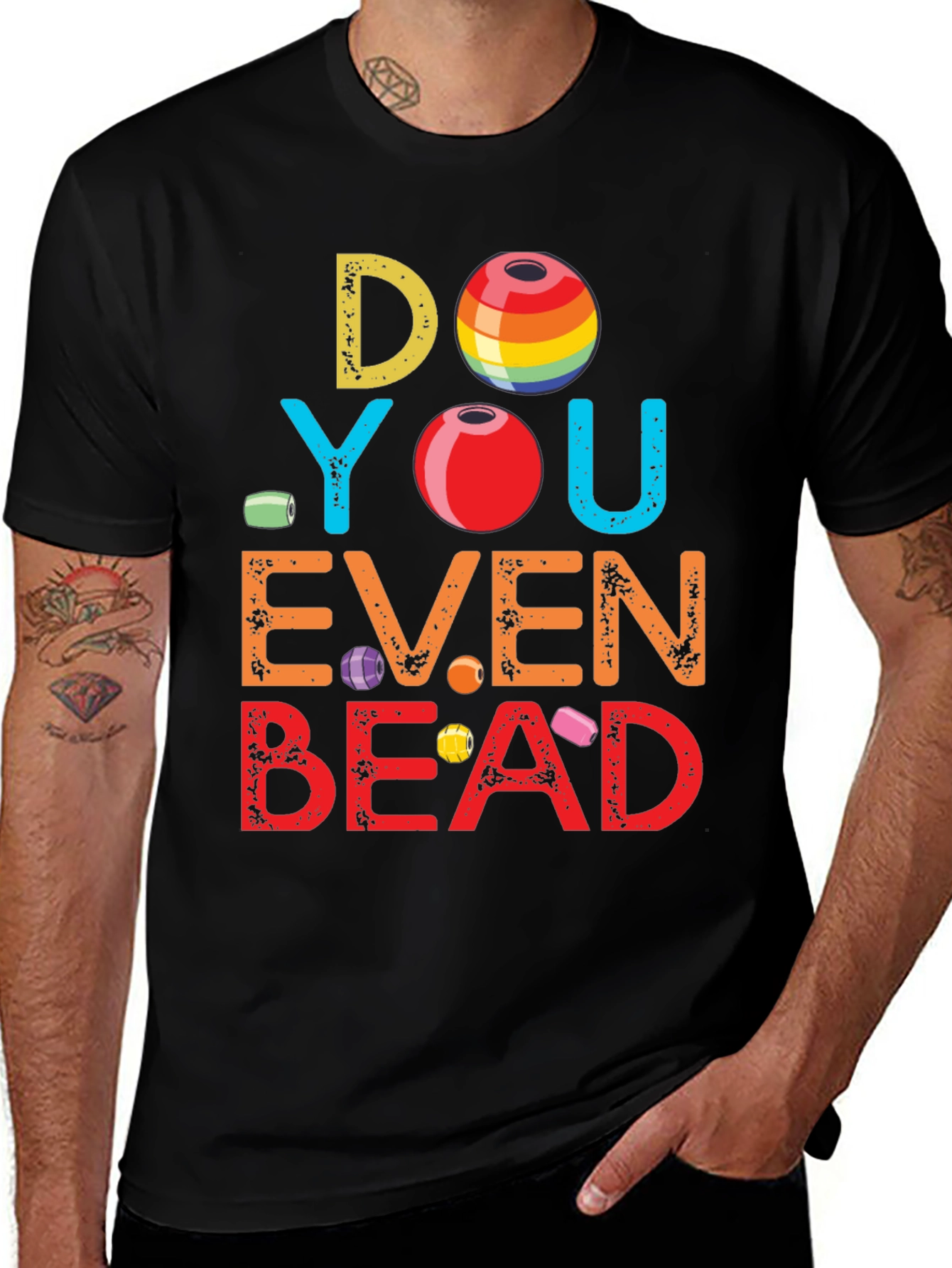 Variant 13 of Do You Even Bead? T-Shirt