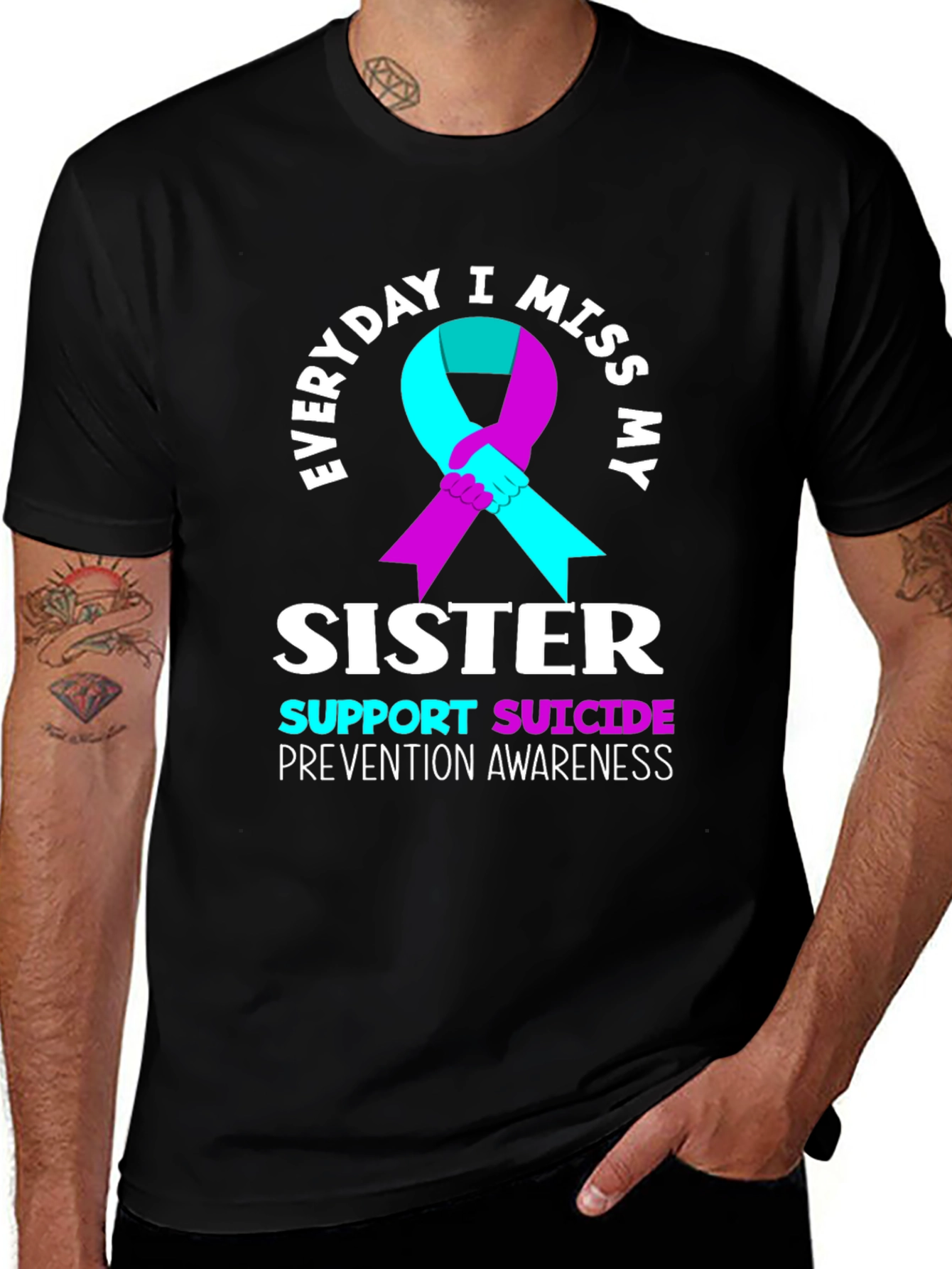 Everyday I Miss My Sister Suicide Awareness T-Shirt