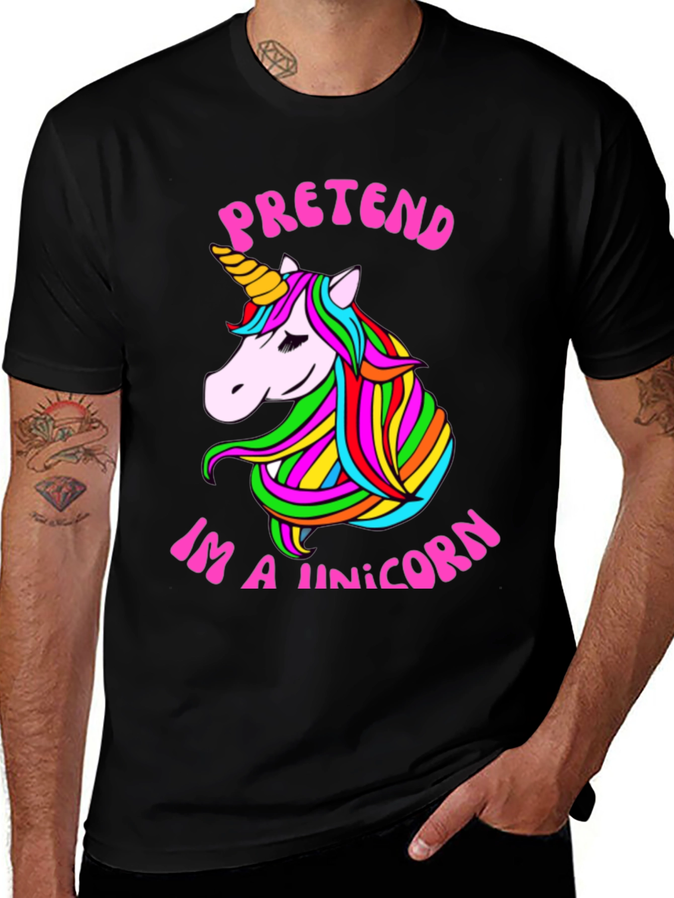 Variant 28 of Pretend I'm a Unicorn T-Shirt Fun Novelty Graphic Tee