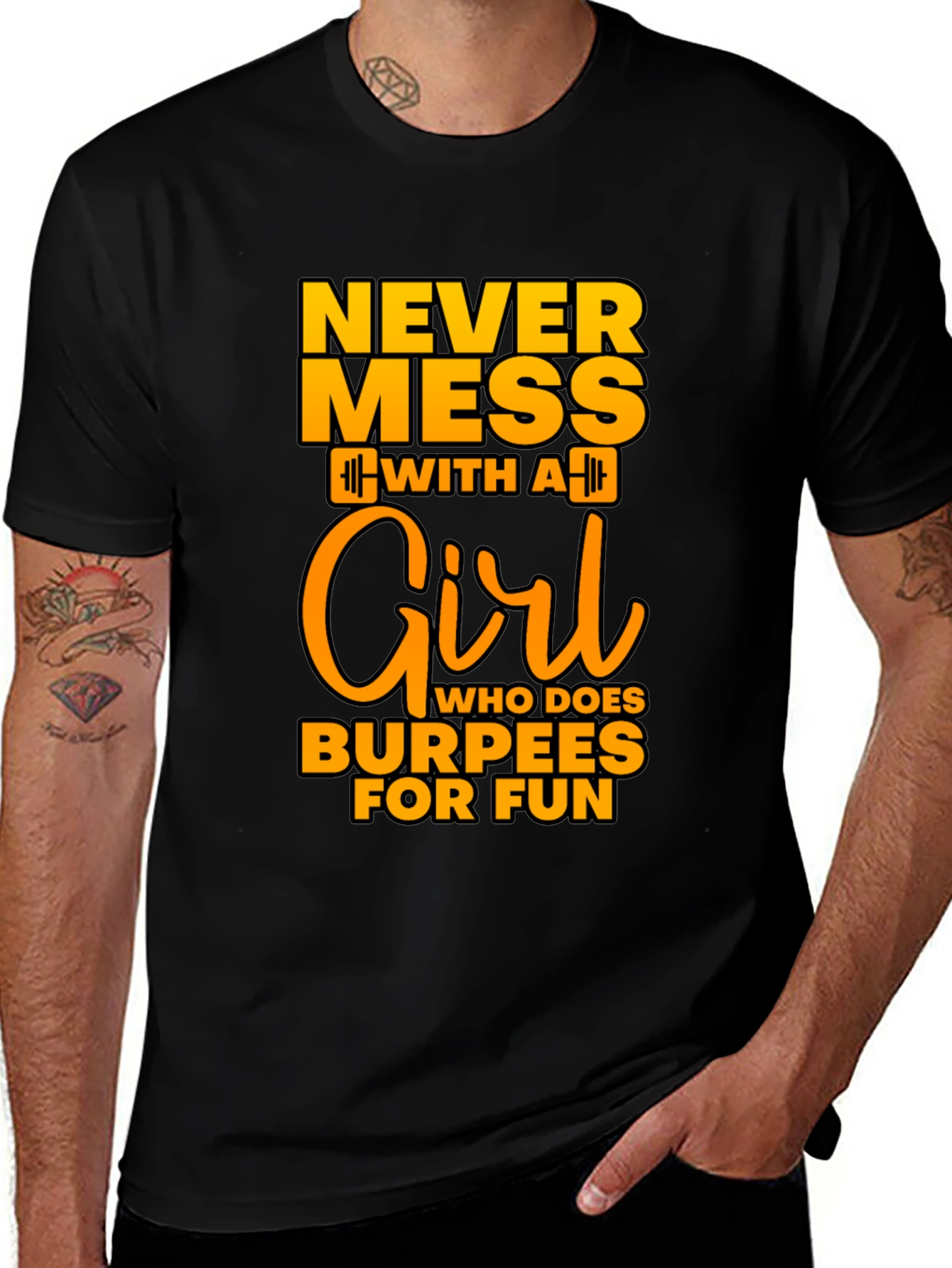 Never Mess With A Girl Burpees Black T-Shirt