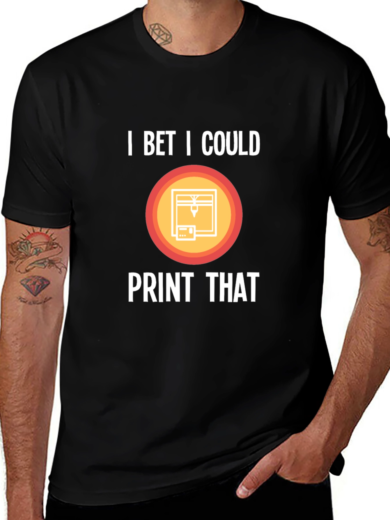 Variant 2 of I Bet I Could Print That T-Shirt