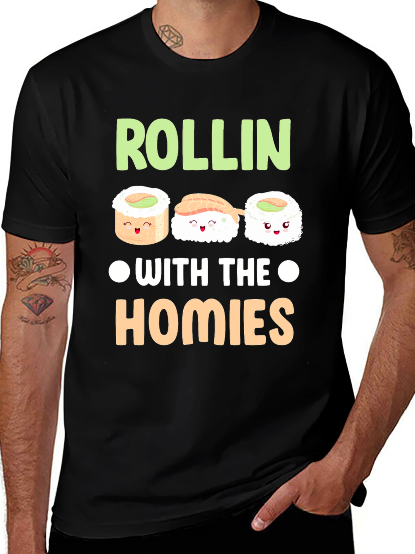 Variant 18 of Rollin' with the Homies Sushi T-Shirt