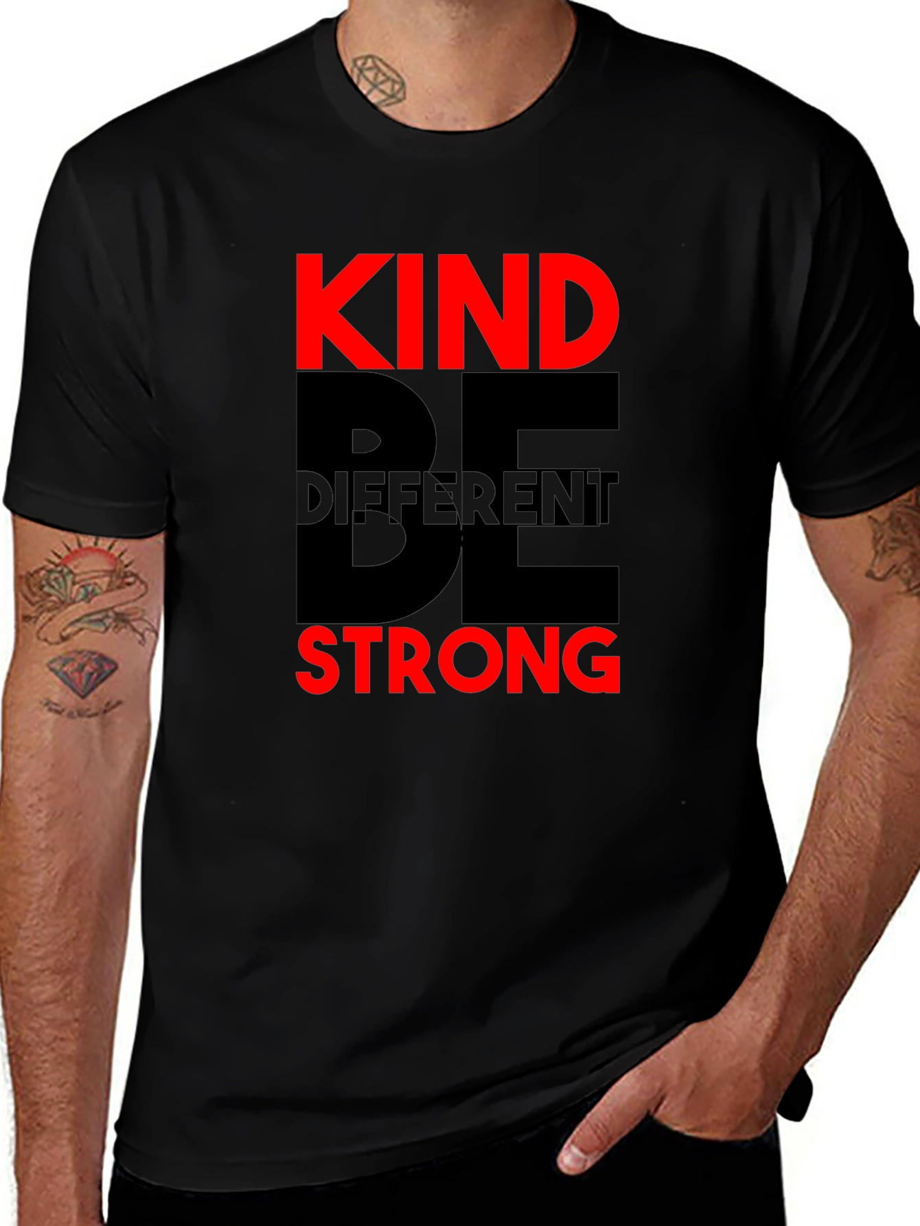 Variant 25 of Be Kind Be Different Be Strong T-Shirt