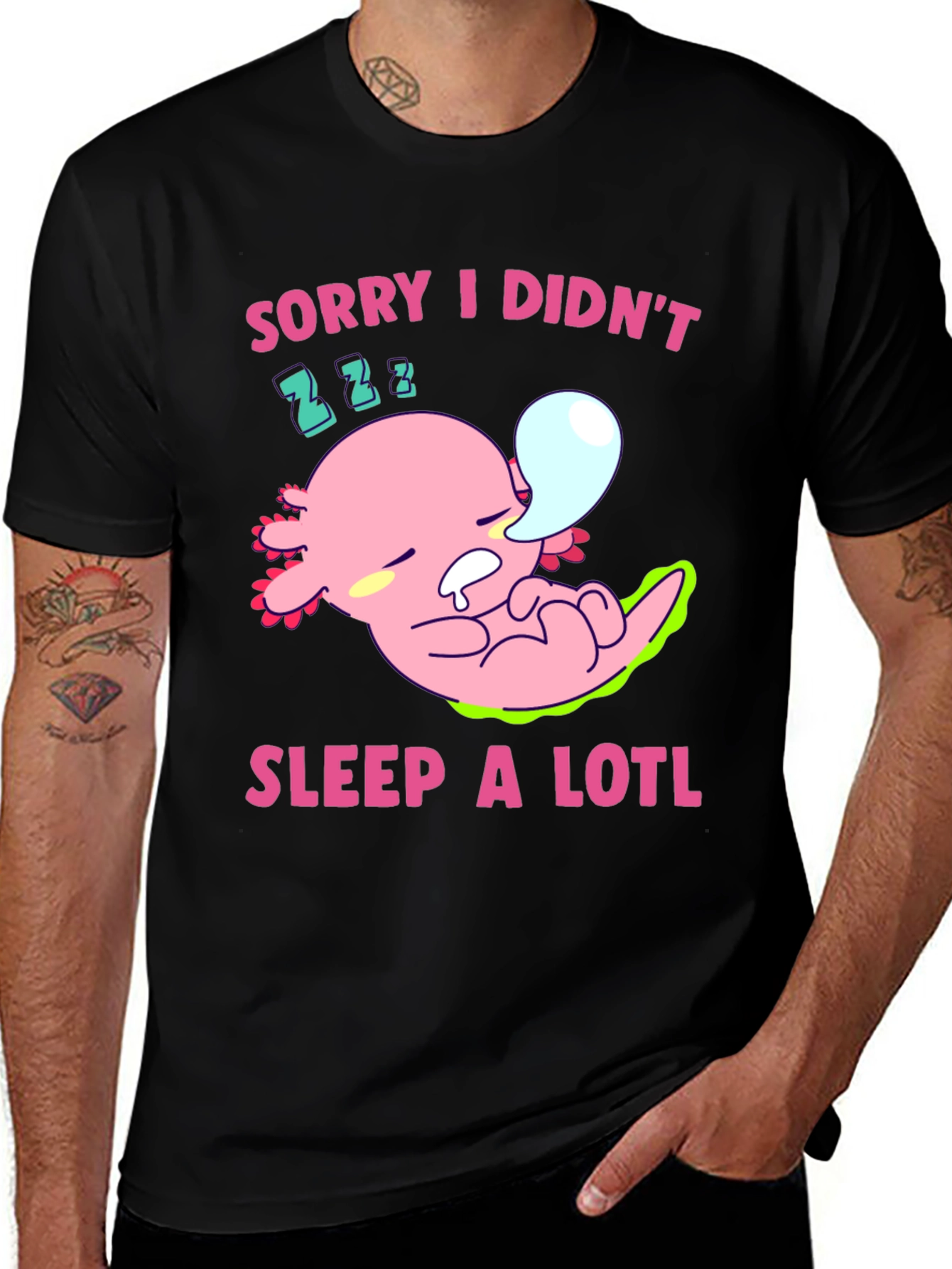 Variant 13 of Sorry I Didn't Sleep A Lotl T-Shirt