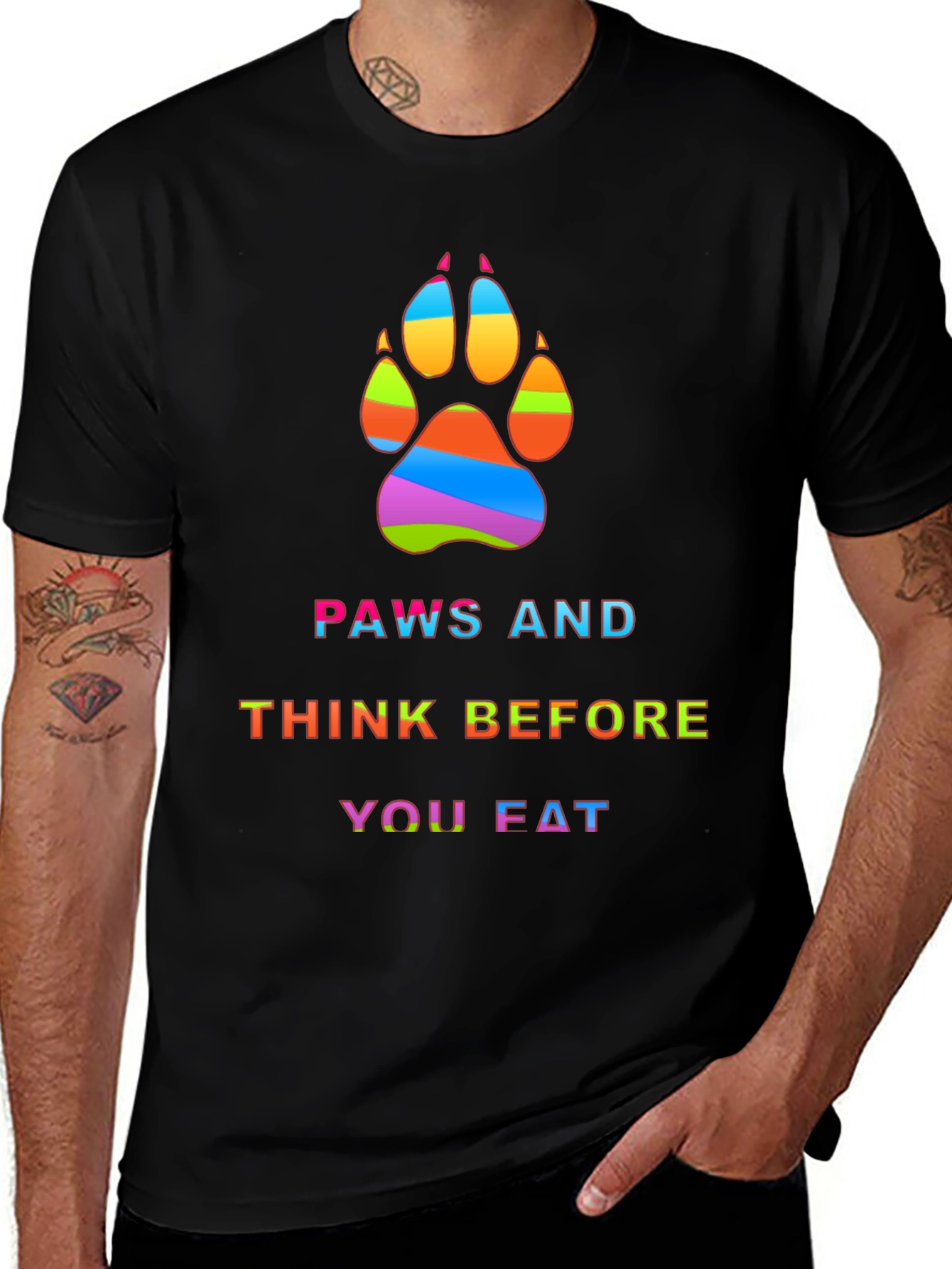 Variant 7 of Paws and Think Before You Eat Graphic T-Shirt