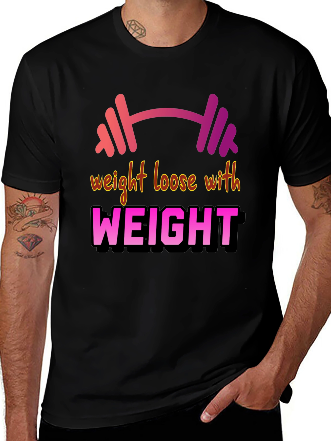 Weight Loose With Weight T-Shirt