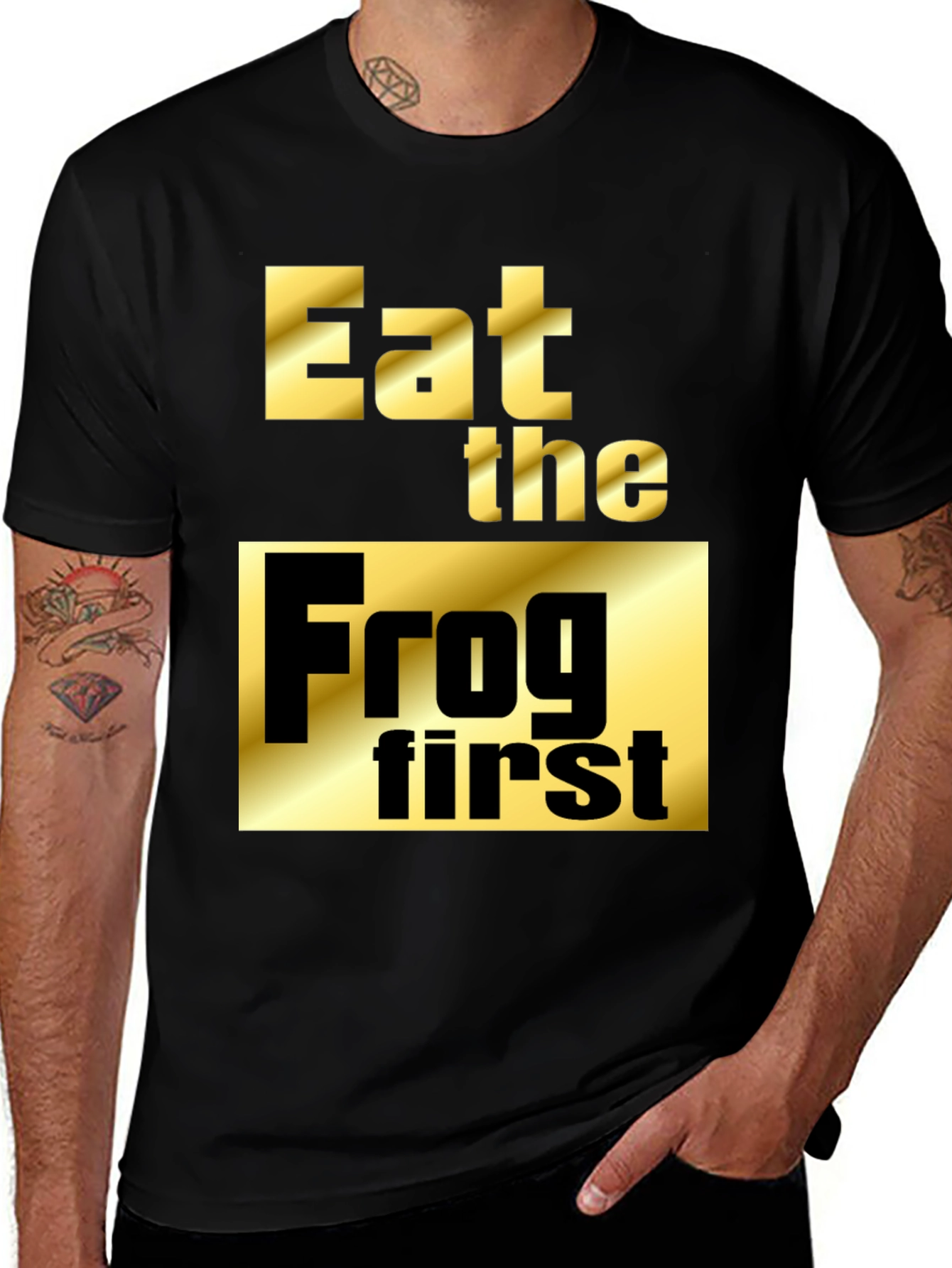 Variant 10 of Eat The Frog First T-Shirt - Motivational Design