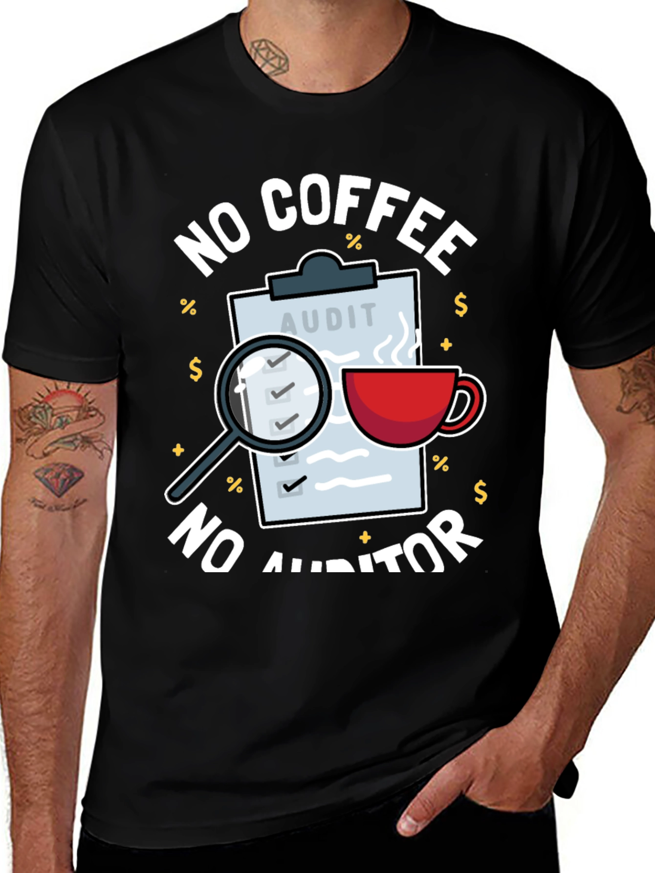 Variant 10 of No Coffee No Auditor T-Shirt