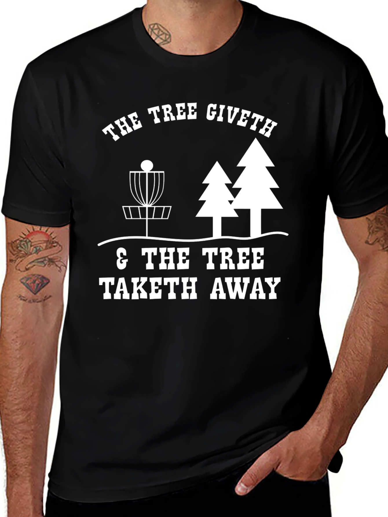 Variant 8 of Tree Giveth Disc Golf T-Shirt