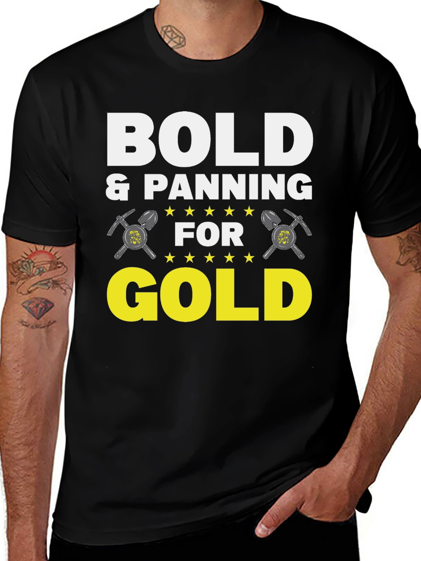Variant 16 of Bold & Panning for Gold Funny T-Shirt
