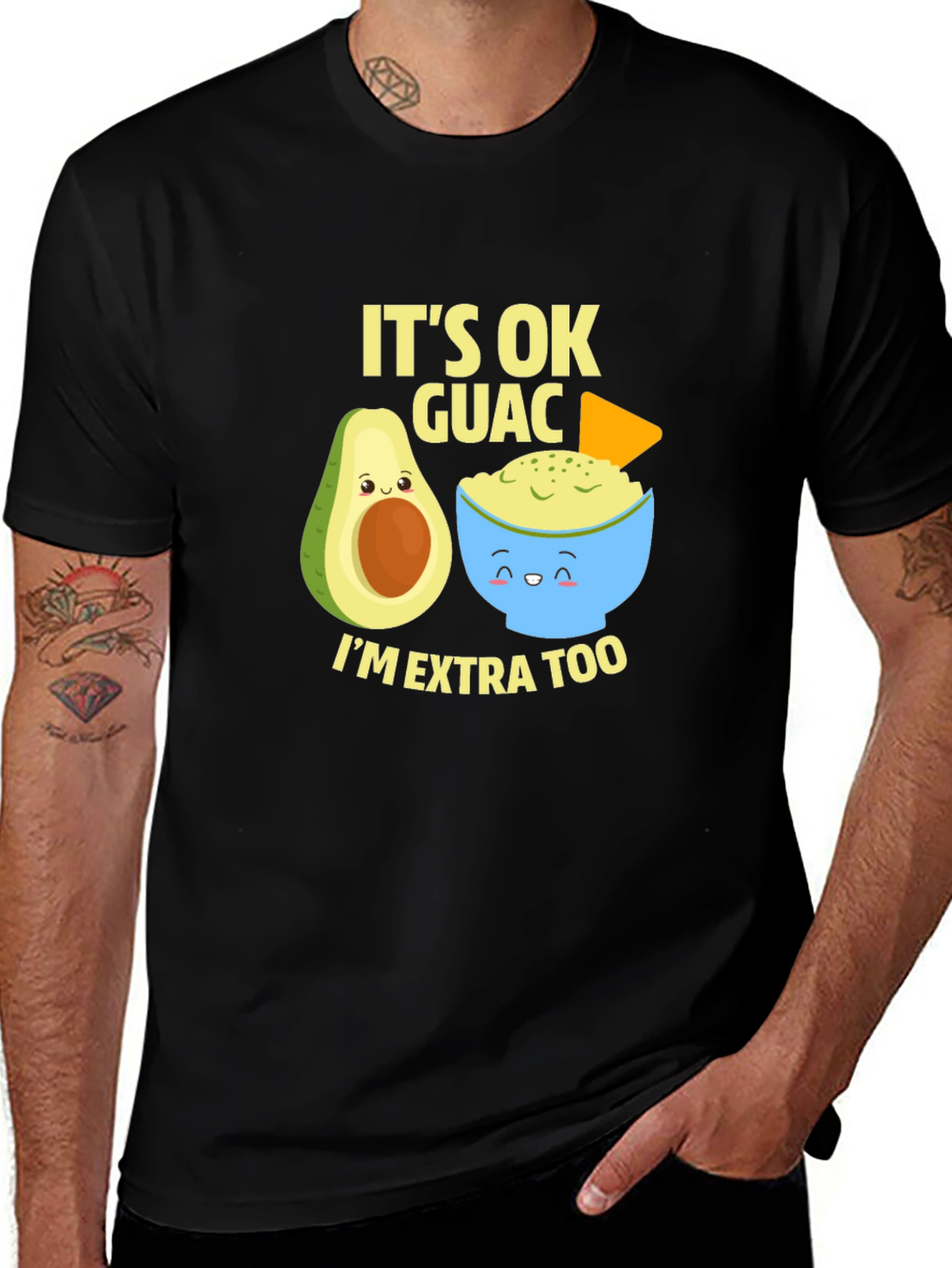 Variant 12 of It's Ok Guac I'm Extra Too T-Shirt