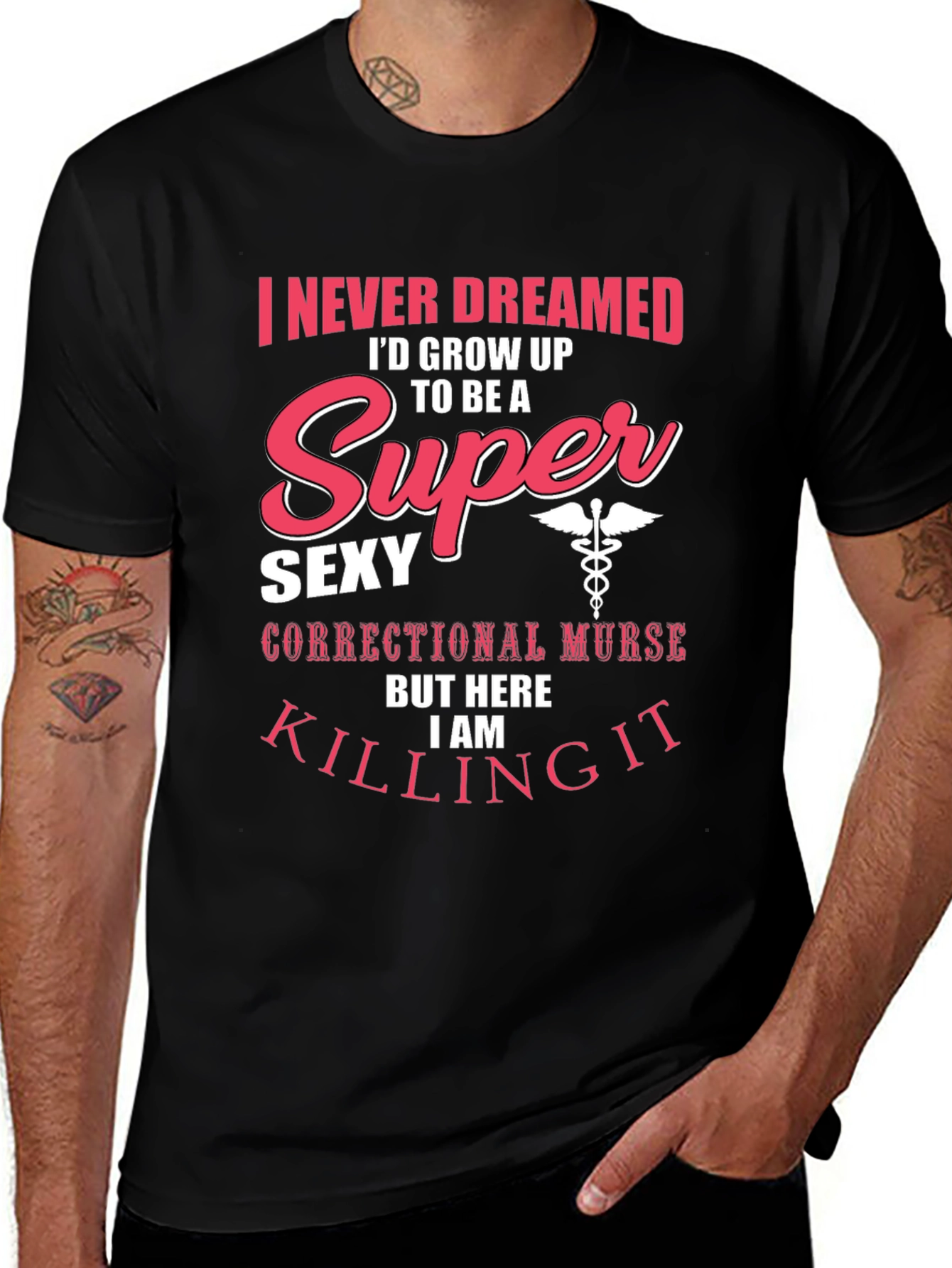 Variant 5 of Super Sexy Correctional Nurse T-Shirt