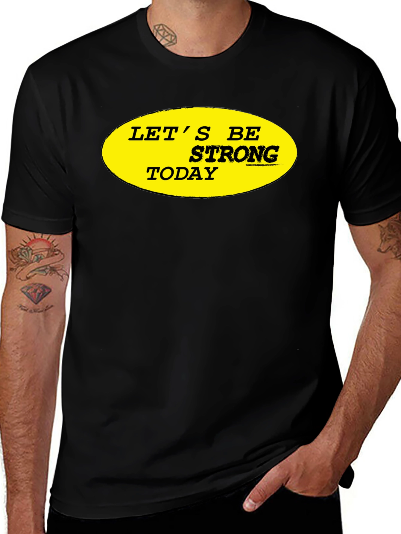 Variant 20 of Let's Be Strong Today Graphic Tee - Black