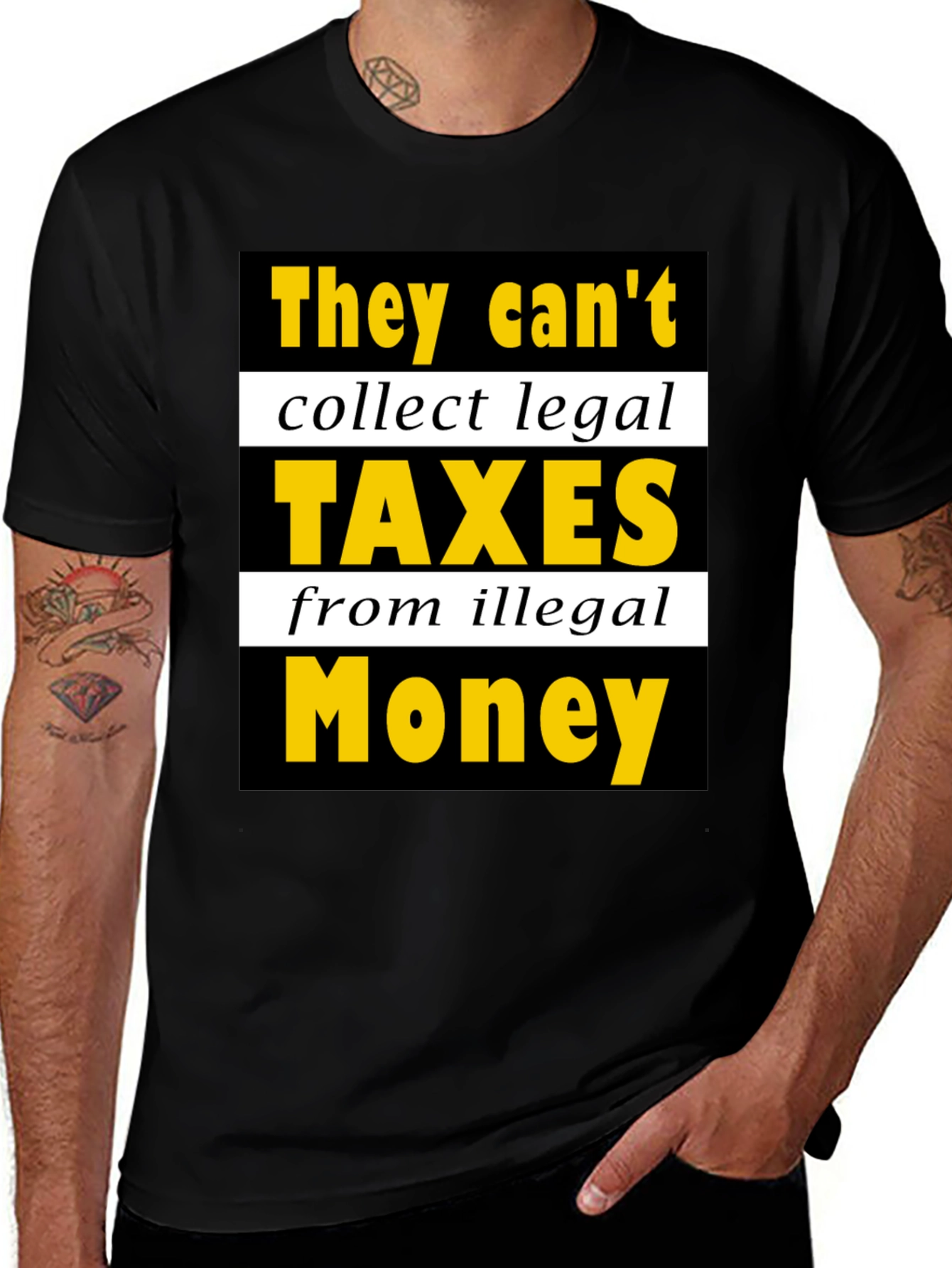 Variant 8 of Humorous "Taxes from Illegal Money" Graphic Tee